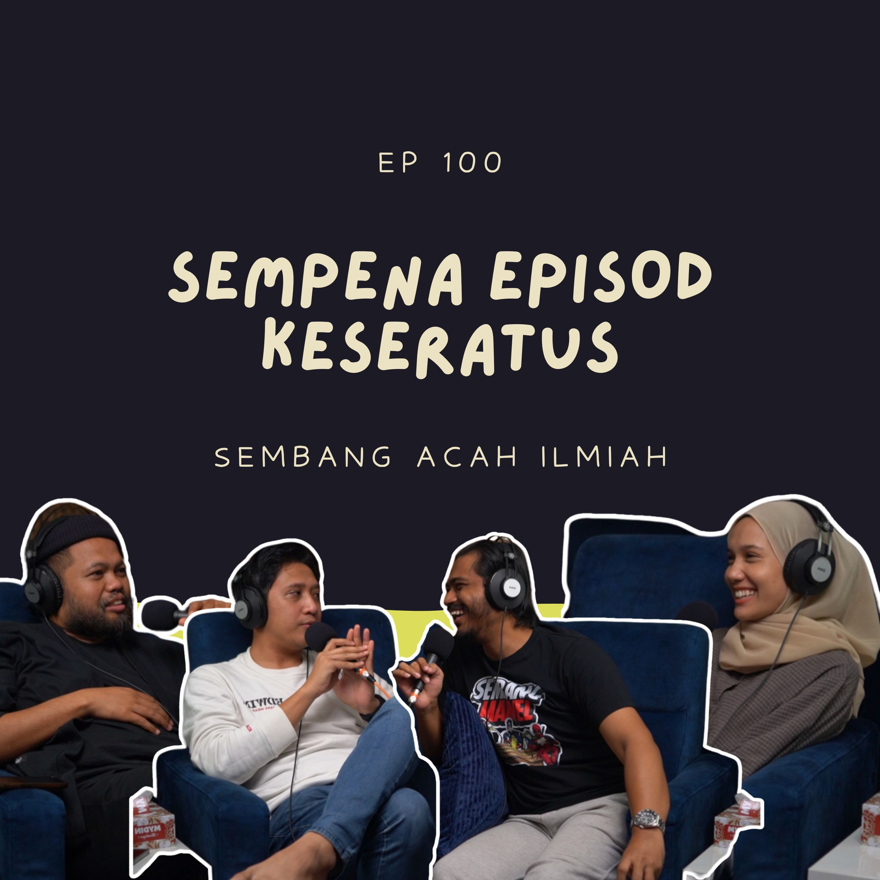 EP 100: Sempena episod keseratus episode artwork