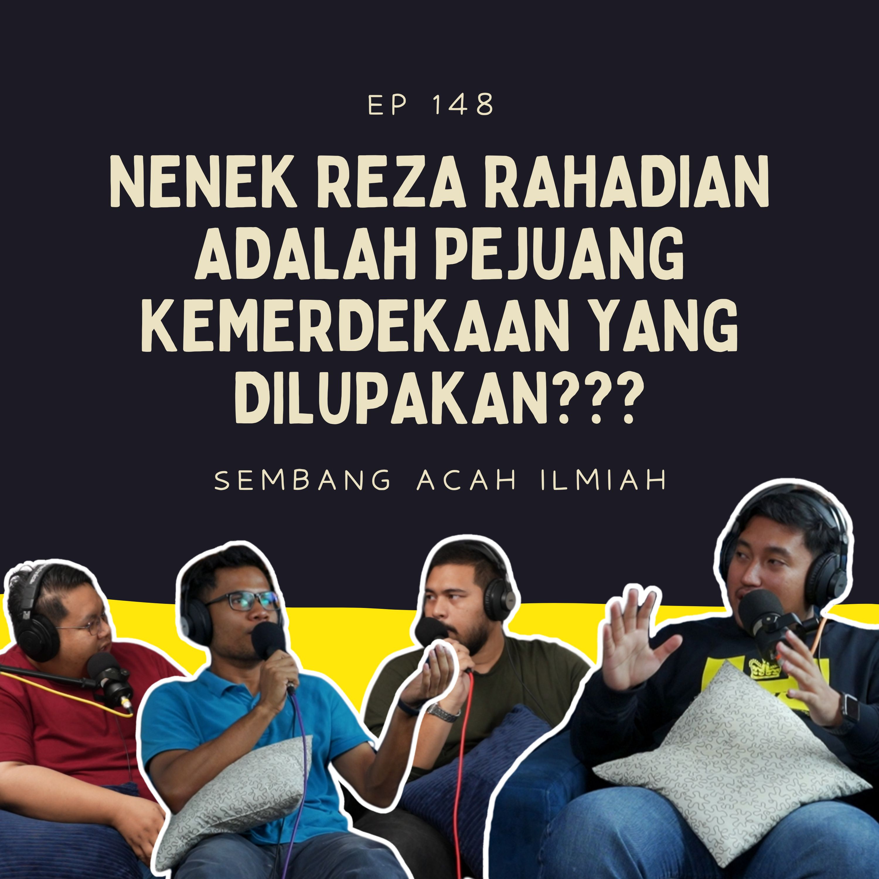 EP 148: Nenek Reza Rahadian adalah pejuang kemerdekaan yang dilupakan??? episode artwork