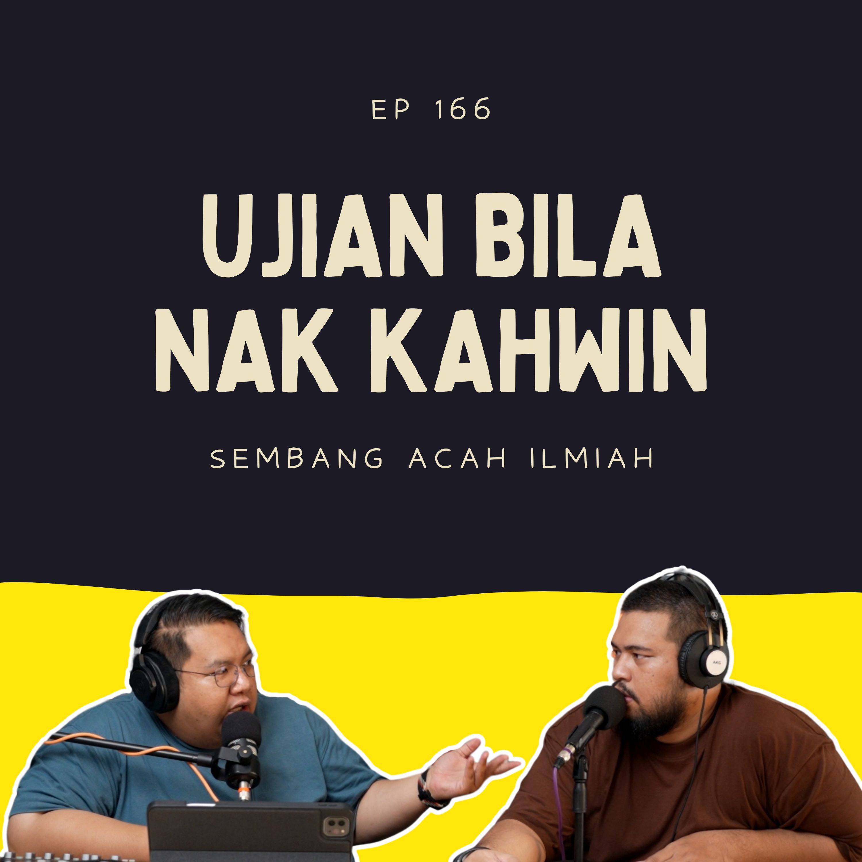 EP 166: Ujian bila nak kahwin  episode artwork