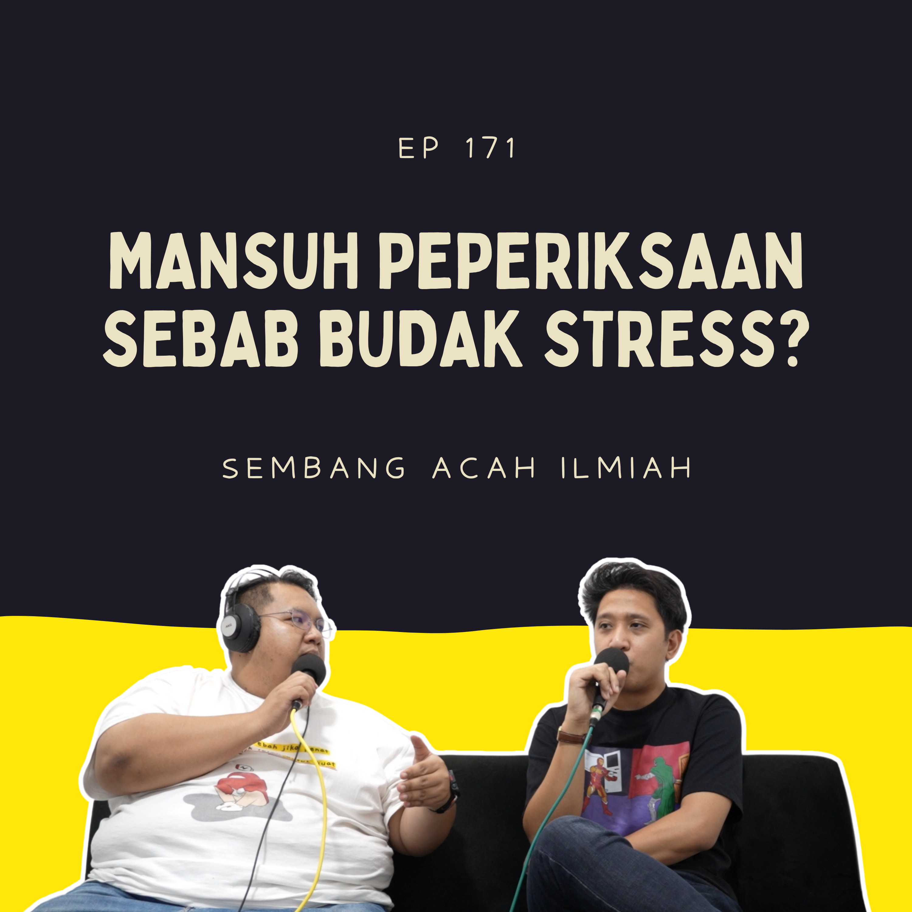 EP 171: Mansuh peperiksaan sebab budak stress?