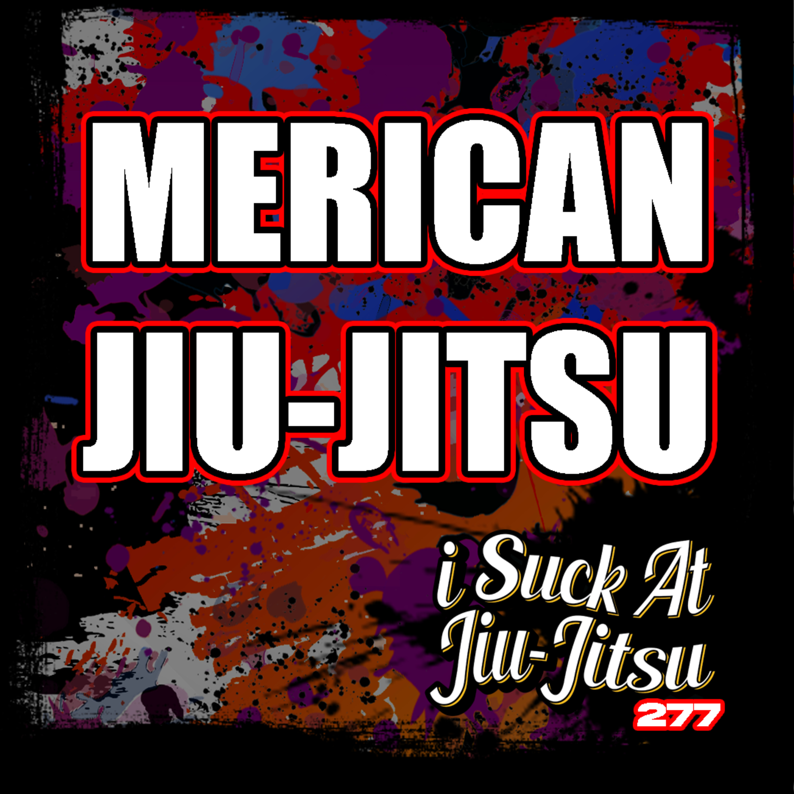 I Suck At Jiu Jitsu Show