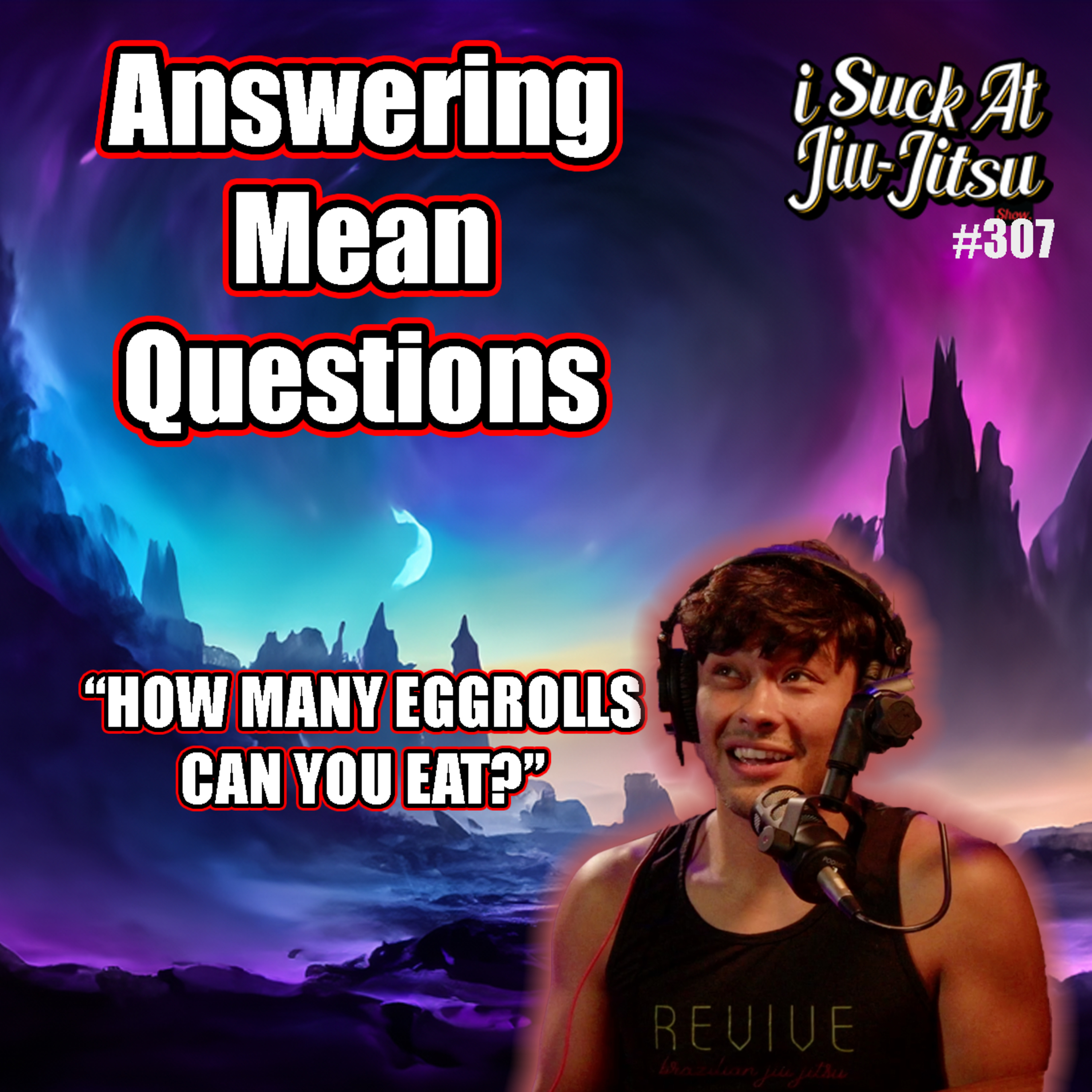 #307 Answering Mean Listener Mail episode artwork