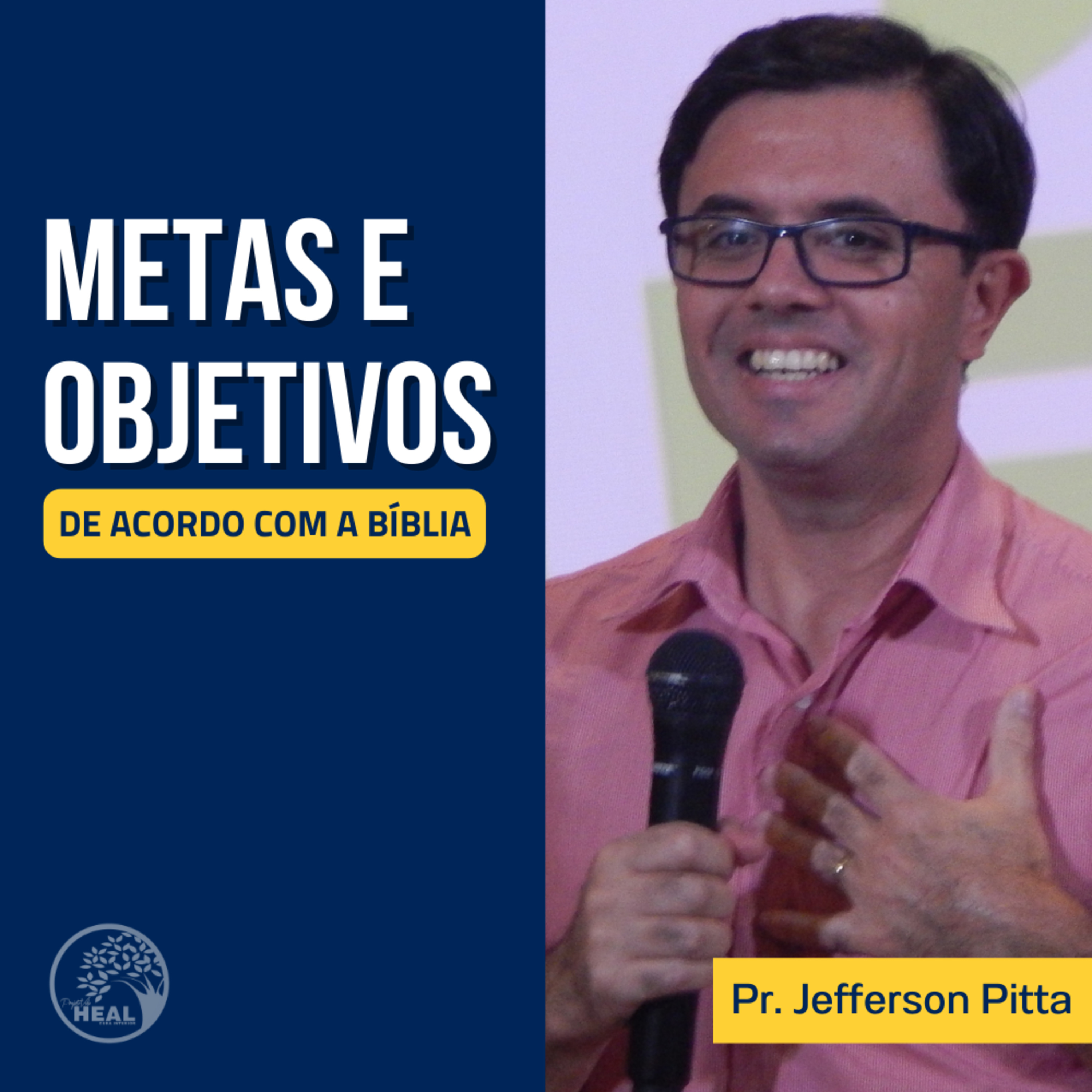 Metas e Objetivos - De acordo com a Bíblia episode artwork
