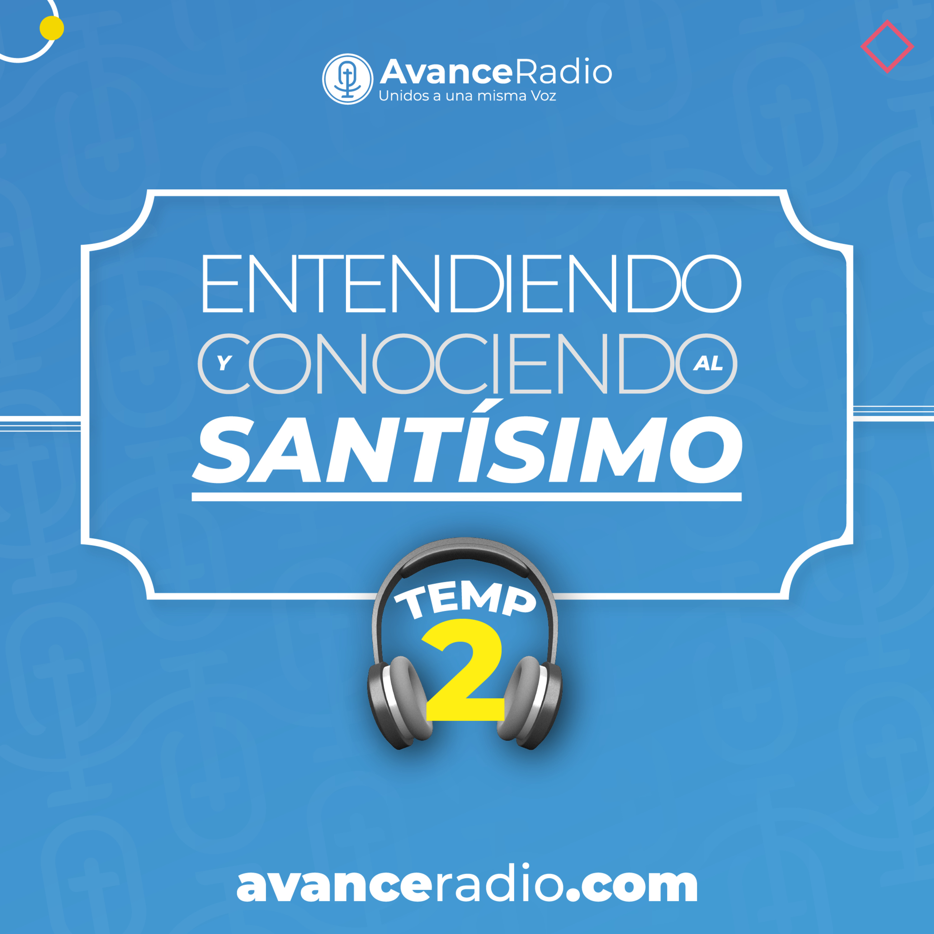 ENTENDIENDO Y CONOCIENDO AL SANTÍSIMO T2E2 - PERSPECTIVAS TEOLÓGICAS PUESTAS A PRUEBA episode artwork