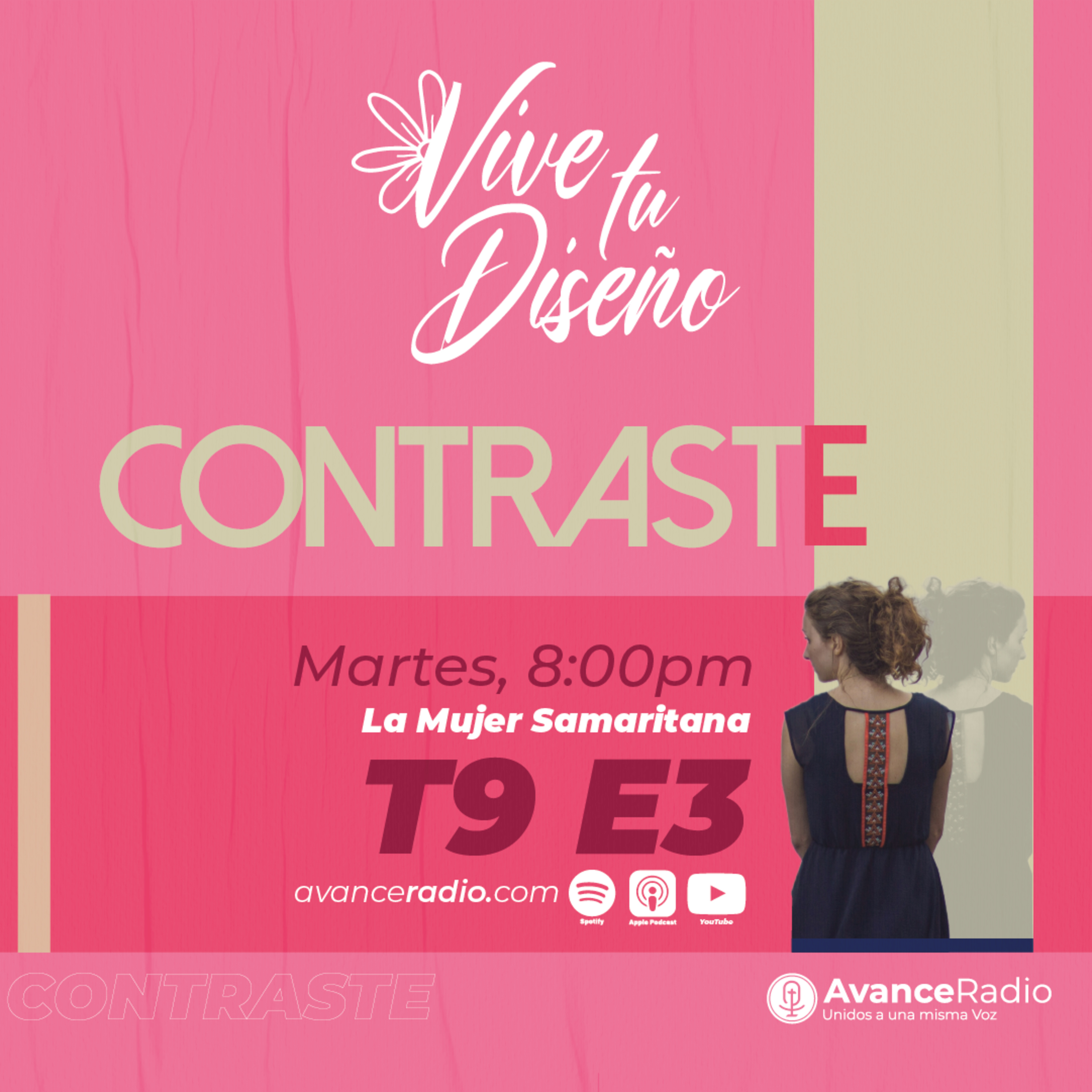 VIVE TU DISEÑO T9 E3 - Conferencia Contraste: La Mujer Samaritana episode artwork