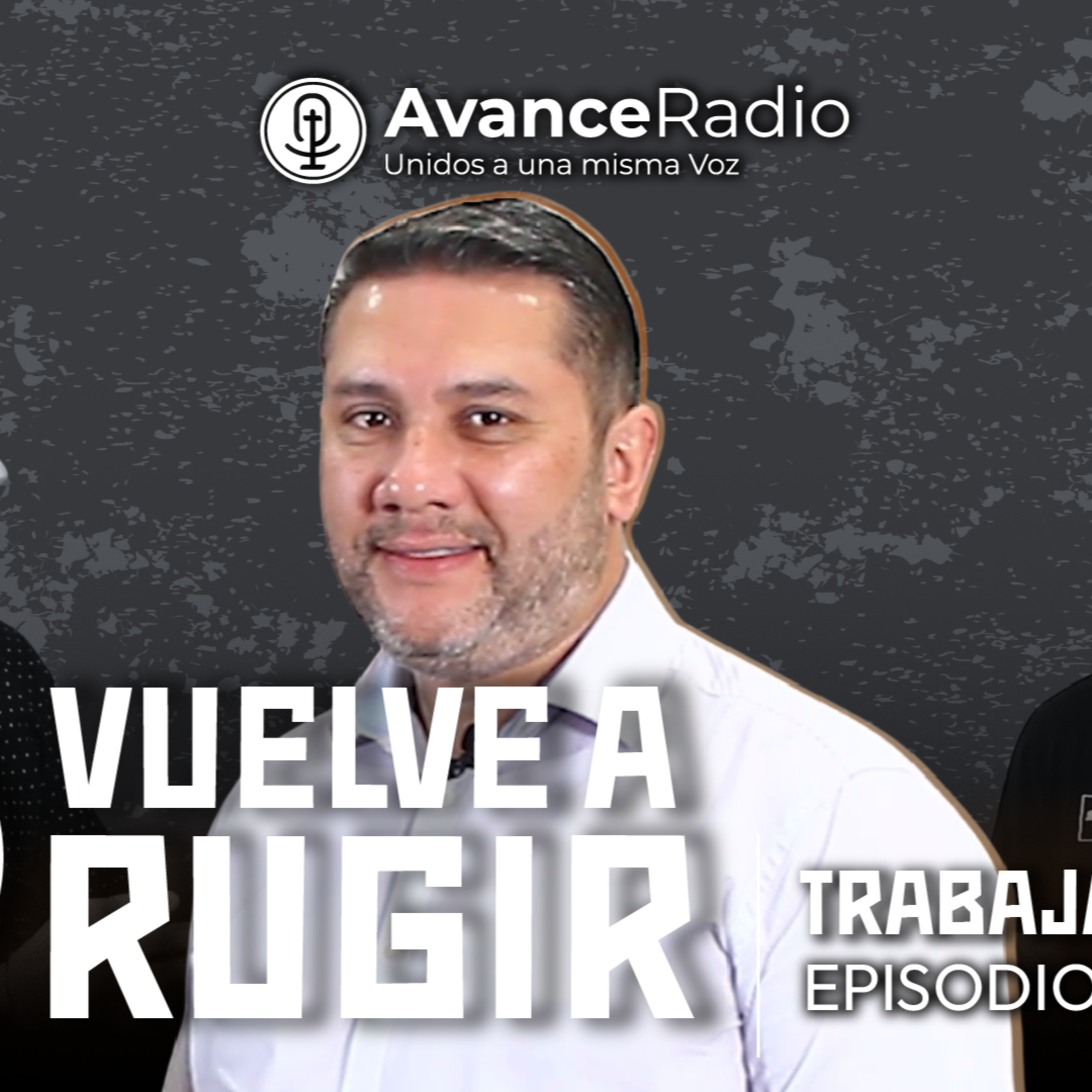 VUELVE A RUGIR | Trabaja y Adora E3 | D. Andrey Alvarado episode artwork
