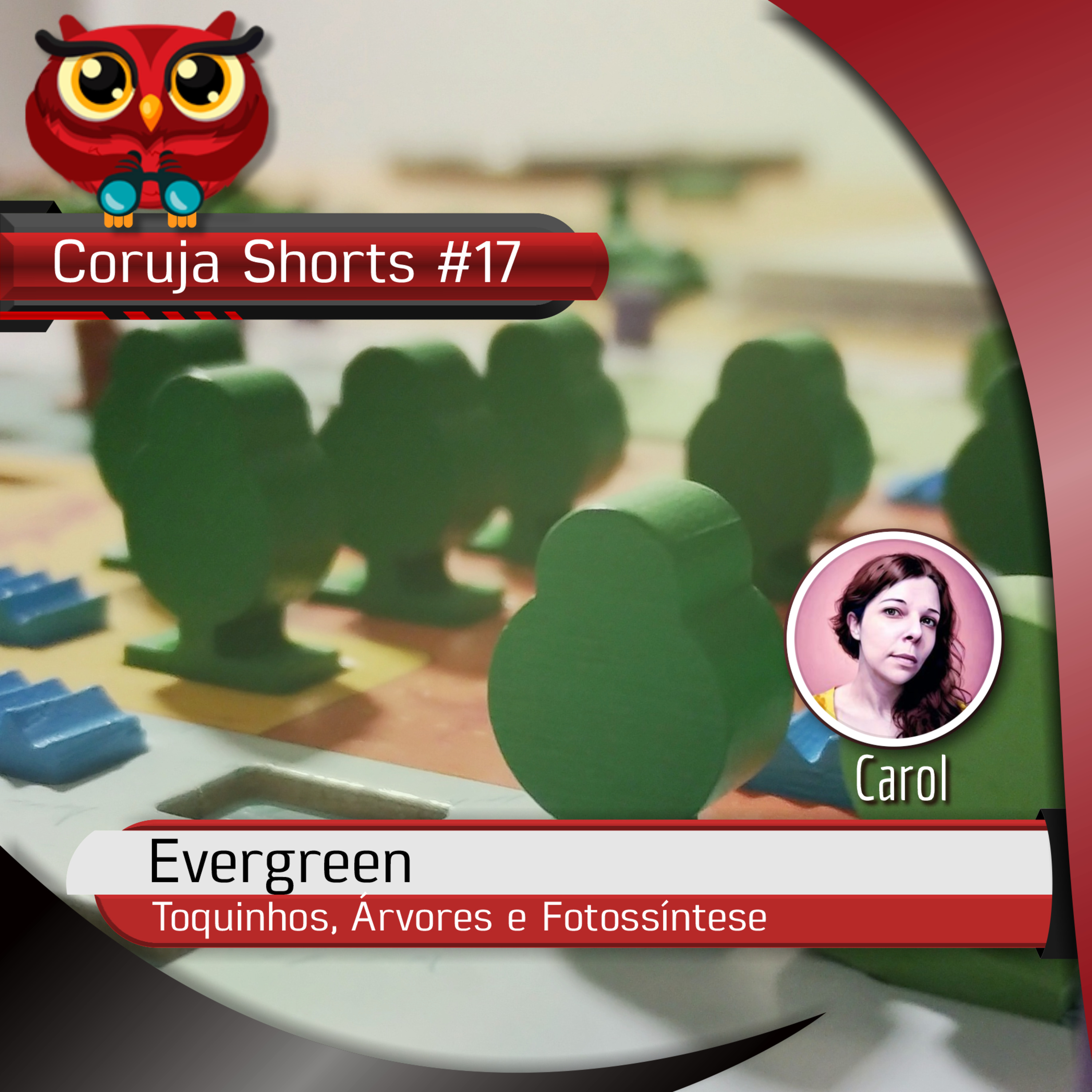CorujaShorts #17 - Evergreen episode artwork