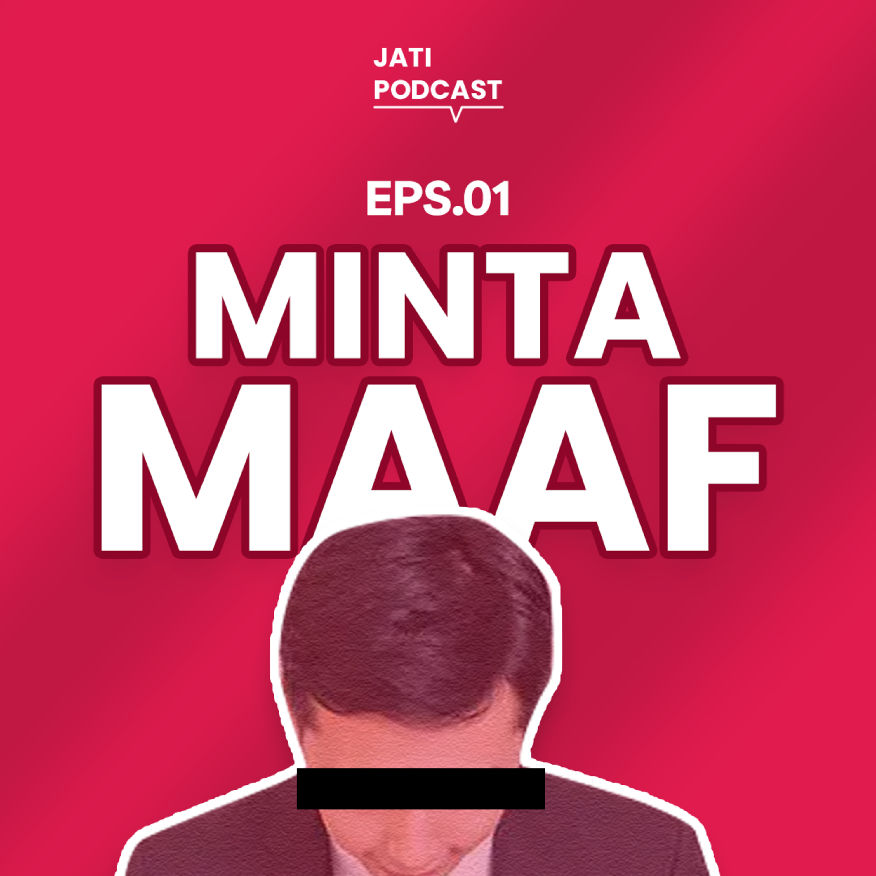 Episode 01 Minta Maaf episode artwork