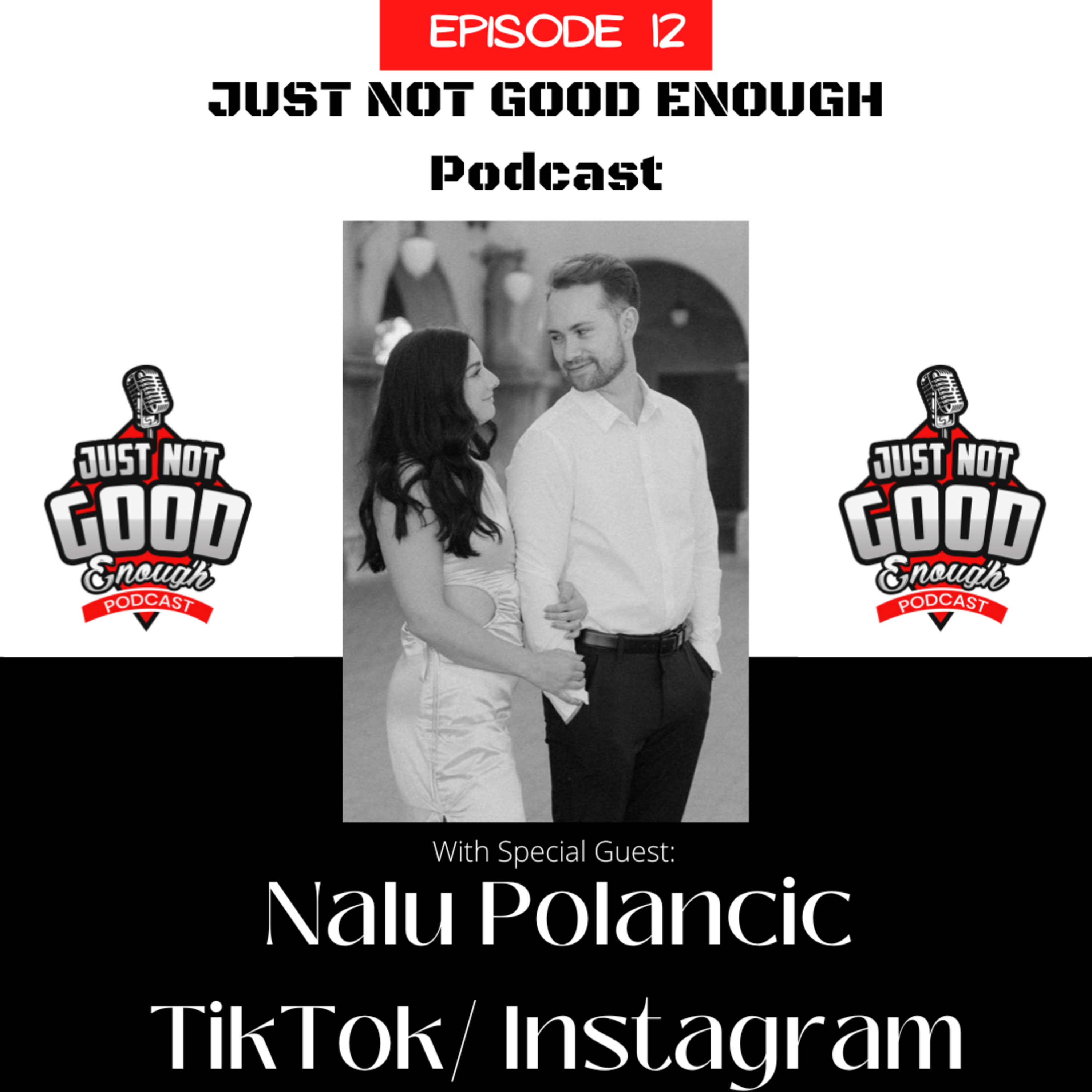 Just Not Good Enough Podcast