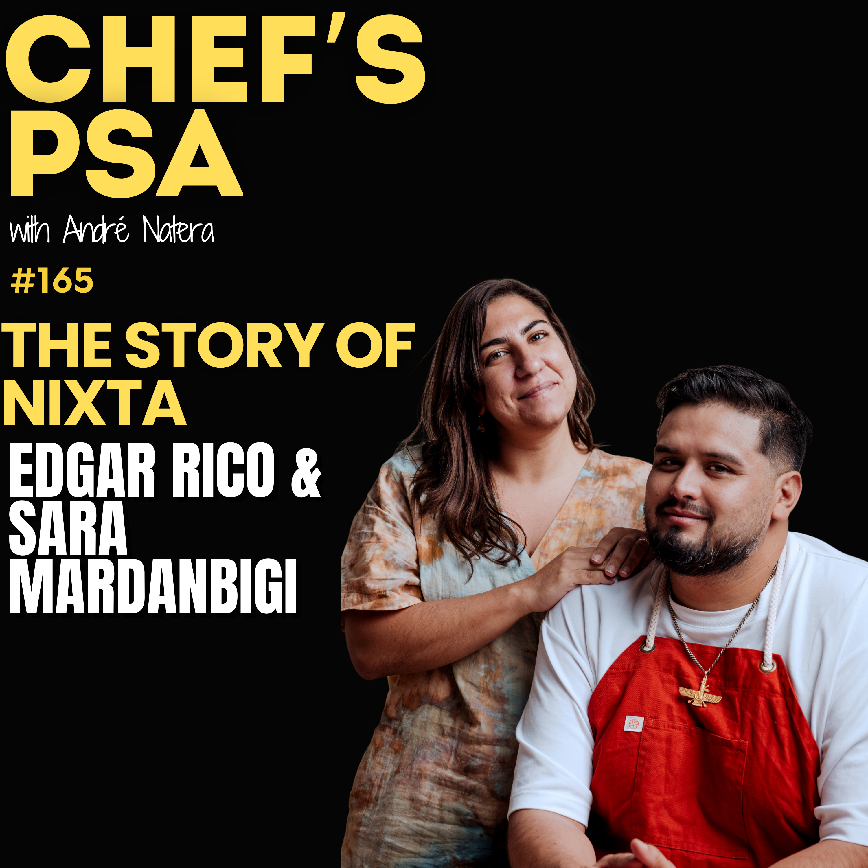 From Hip Hop to James Beard: The Nixta Story with Edgar Rico and Sara Mardanbigi Ep. 165