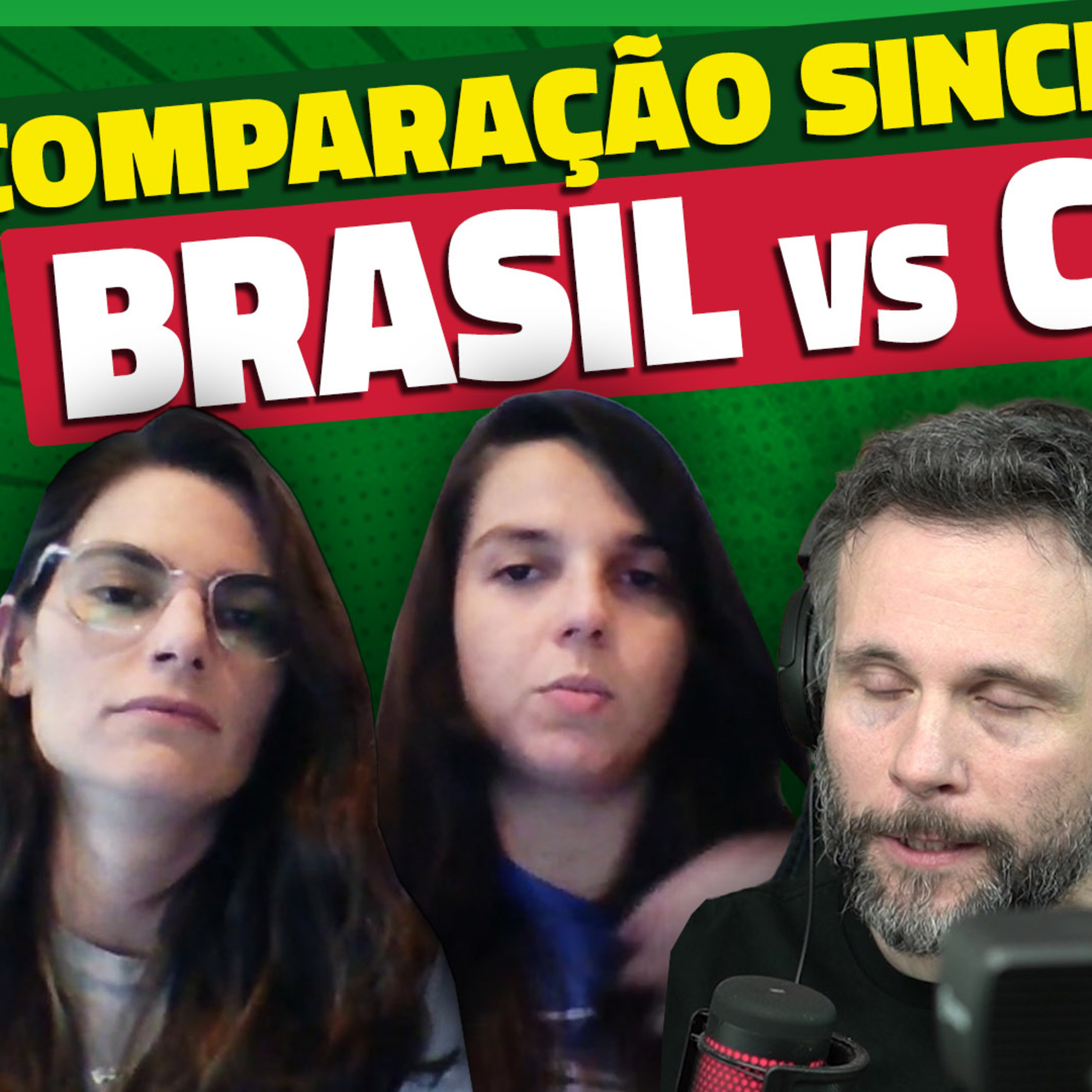 BRASIL VERSUS CANADÁ - Comparação Sincera com as impressões boas e ruins episode artwork