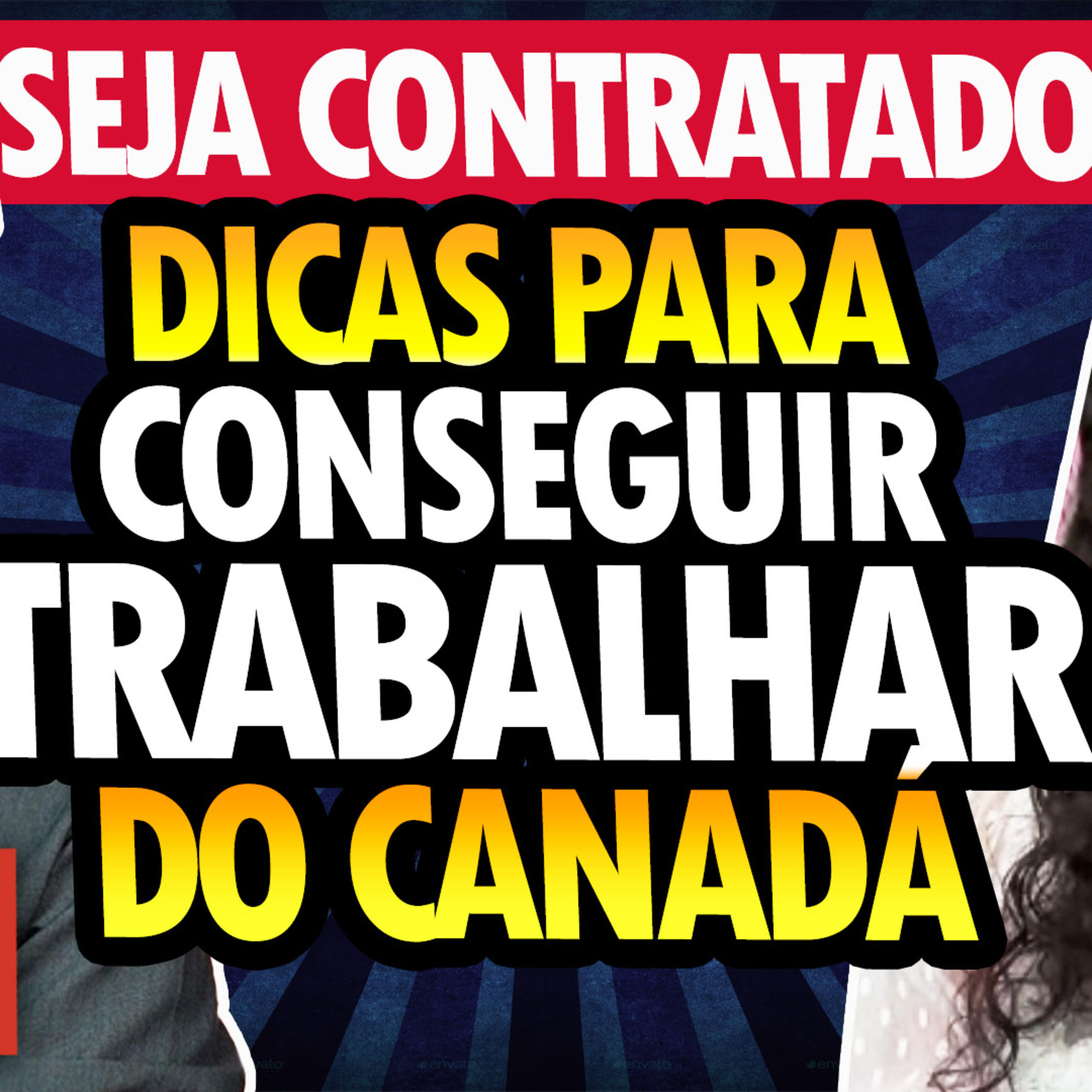Como conseguir EMPREGO NO CANADÁ e se destacar no mercado de trabalho Canadense episode artwork