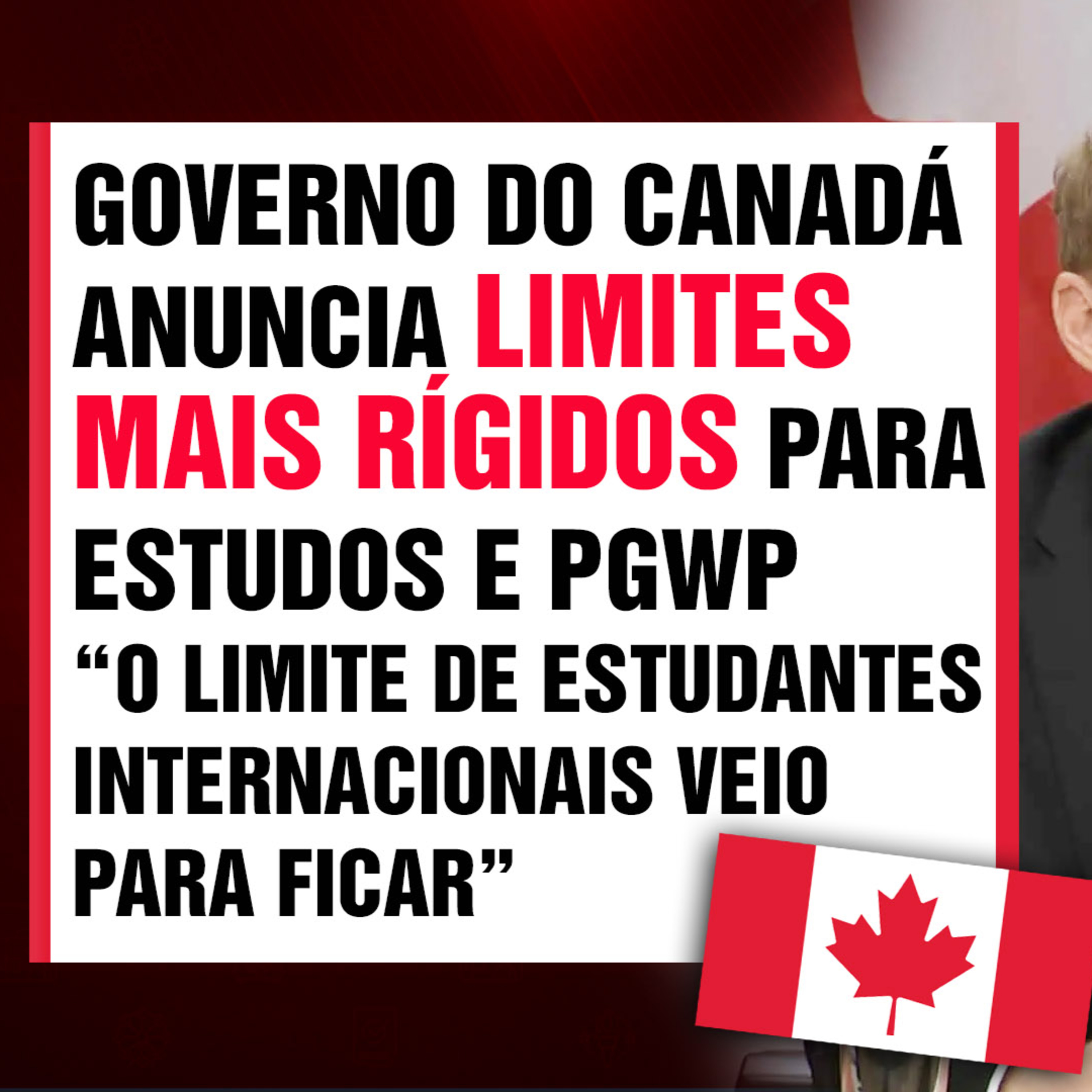 Governo do Canadá anuncia limite mais rígido para autorizações de estudo e mudanças na elegibilidade do PGWP 🇨🇦 CD News episode artwork