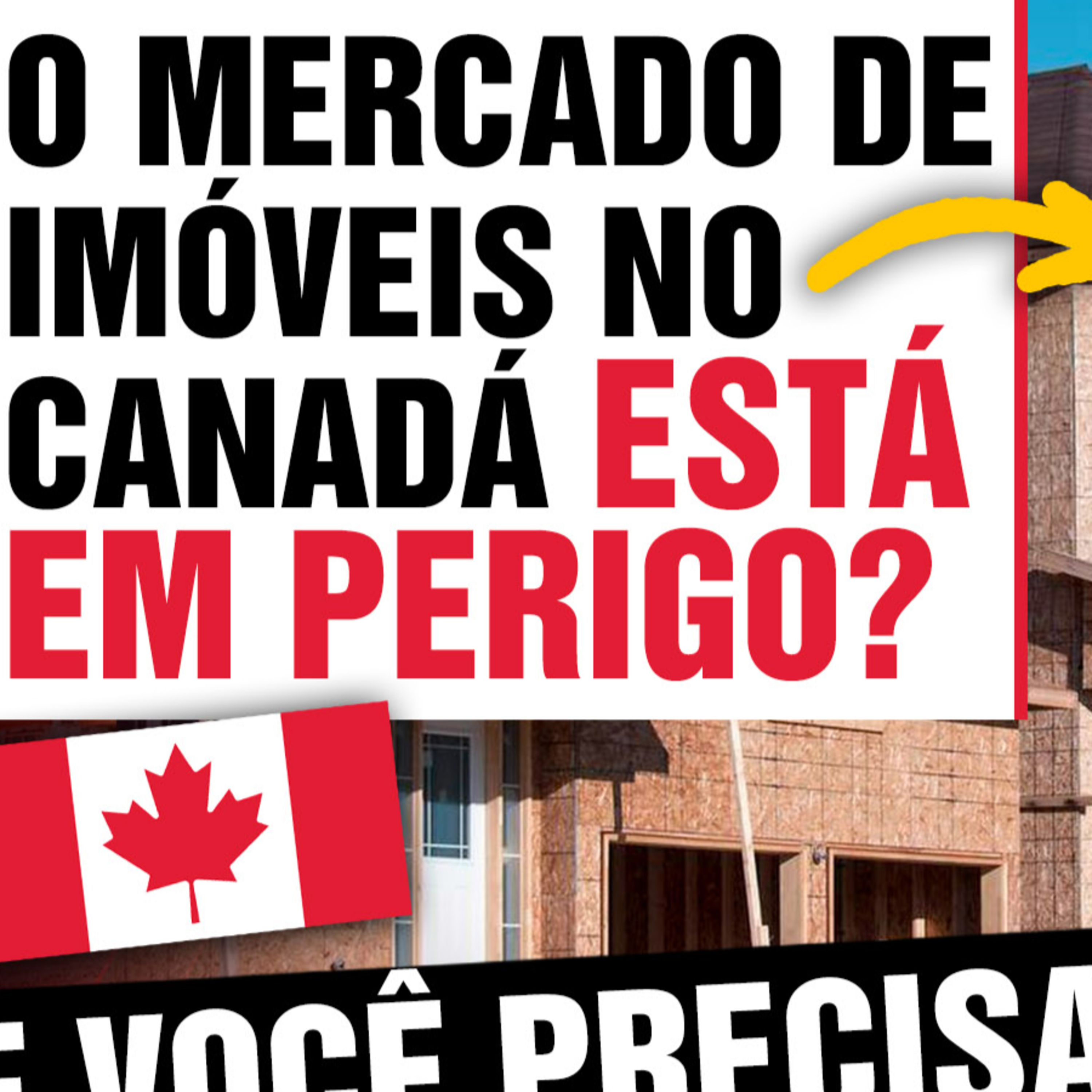 Como as Mudanças no Canadá vão afetar o MERCADO IMOBILIÁRIO canadense em 2025 🏠 🇨🇦 Canadá Diário episode artwork