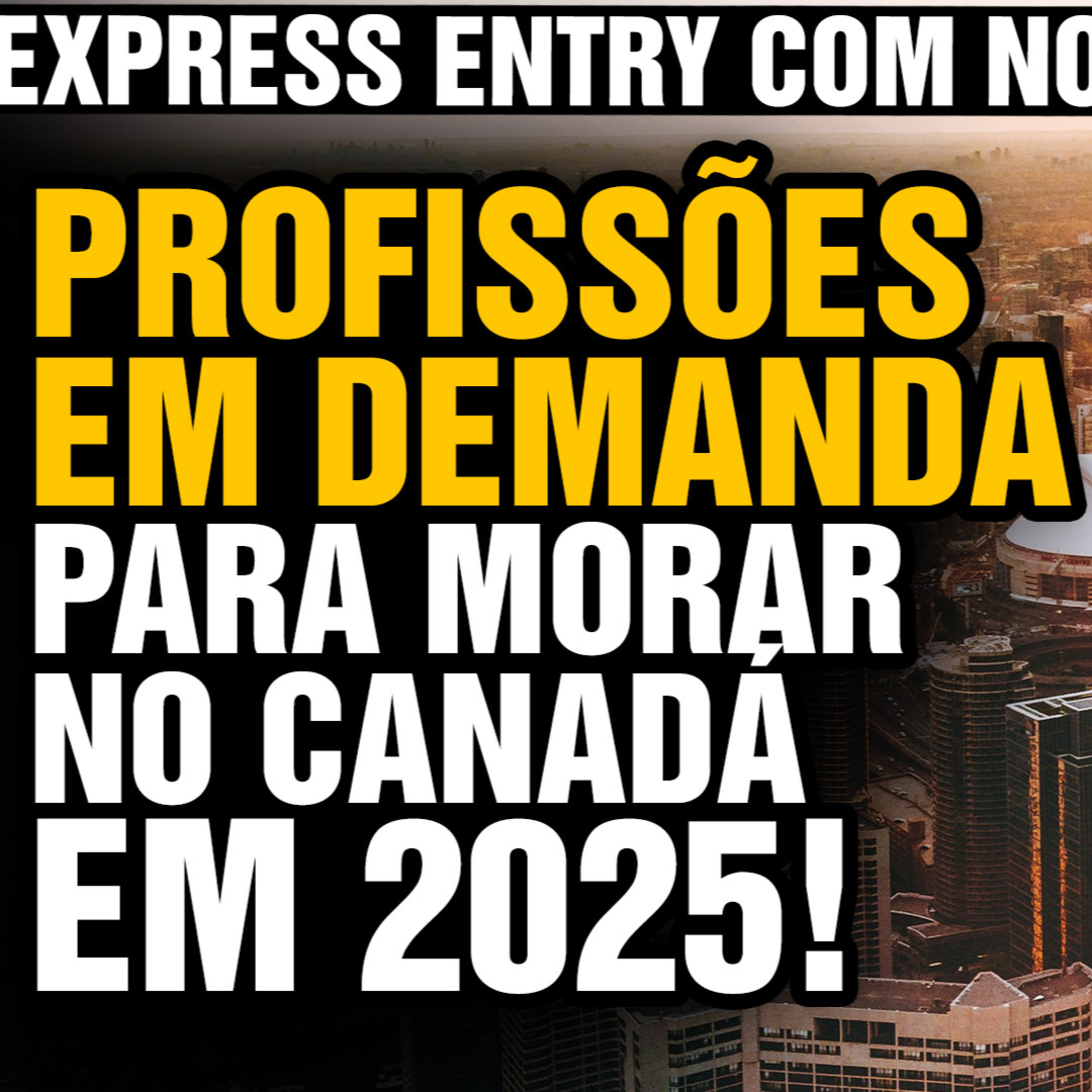 Profissões em demanda no Canadá em 2025! Express Entry e as novas Regras de Imigração para o Canadá! 😮 🇨🇦 Canadá Diário  episode artwork