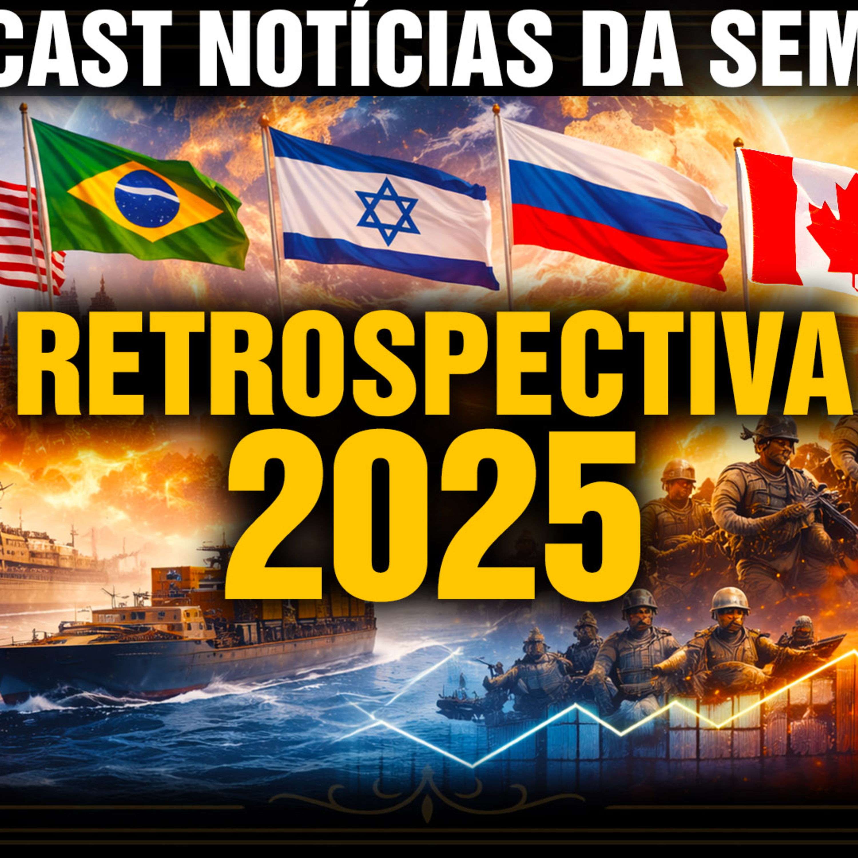 RETROSPECTIVA DE 2025 | BRASIL EUA e CANADÁ 🇧🇷 🇺🇸 🇨🇦 | Canadá Diário Podcast #3 episode artwork