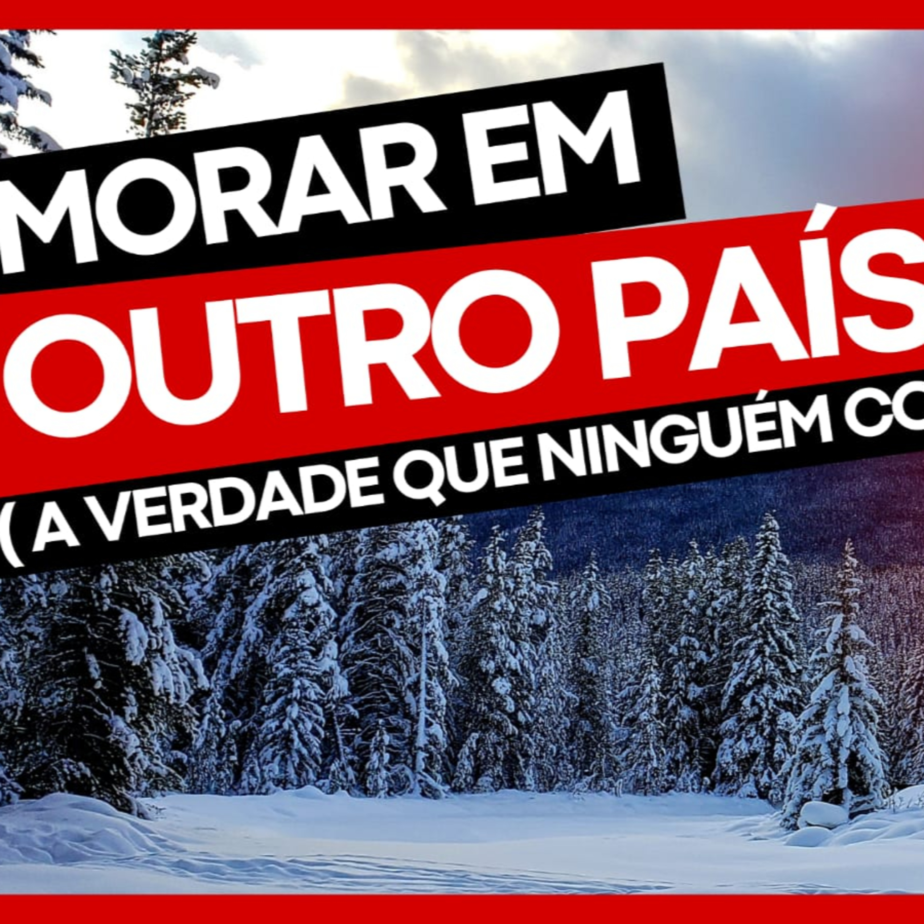 A VERDADE e DICAS para morar em outro país episode artwork