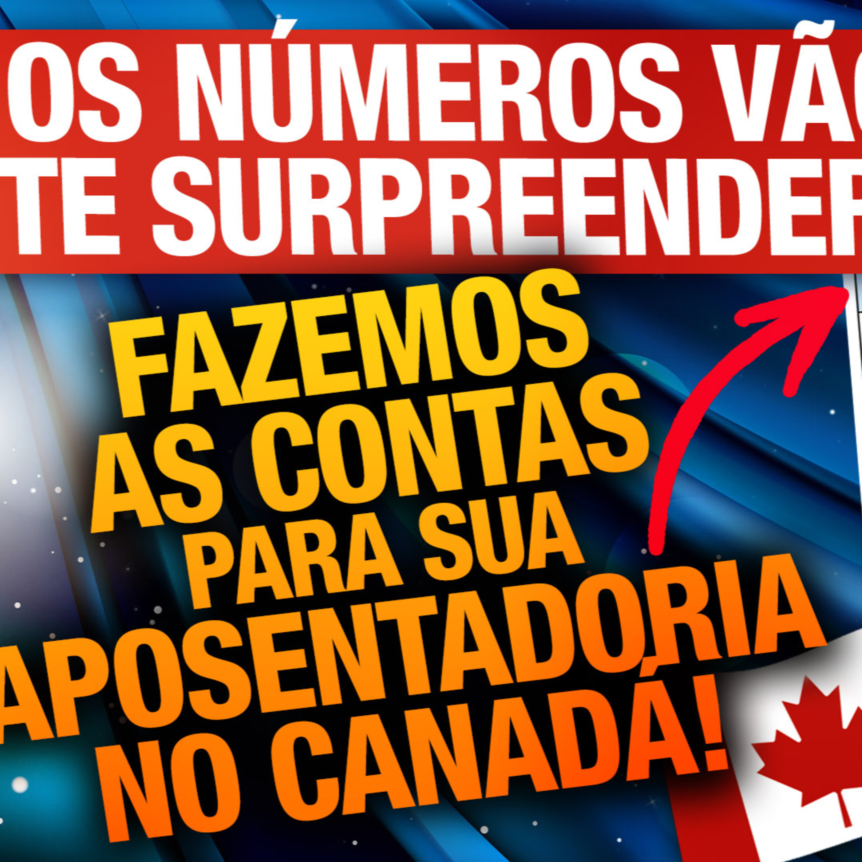 Quanto dinheiro precisa guardar para se aposentar no Canadá? 💲 🇨🇦 episode artwork