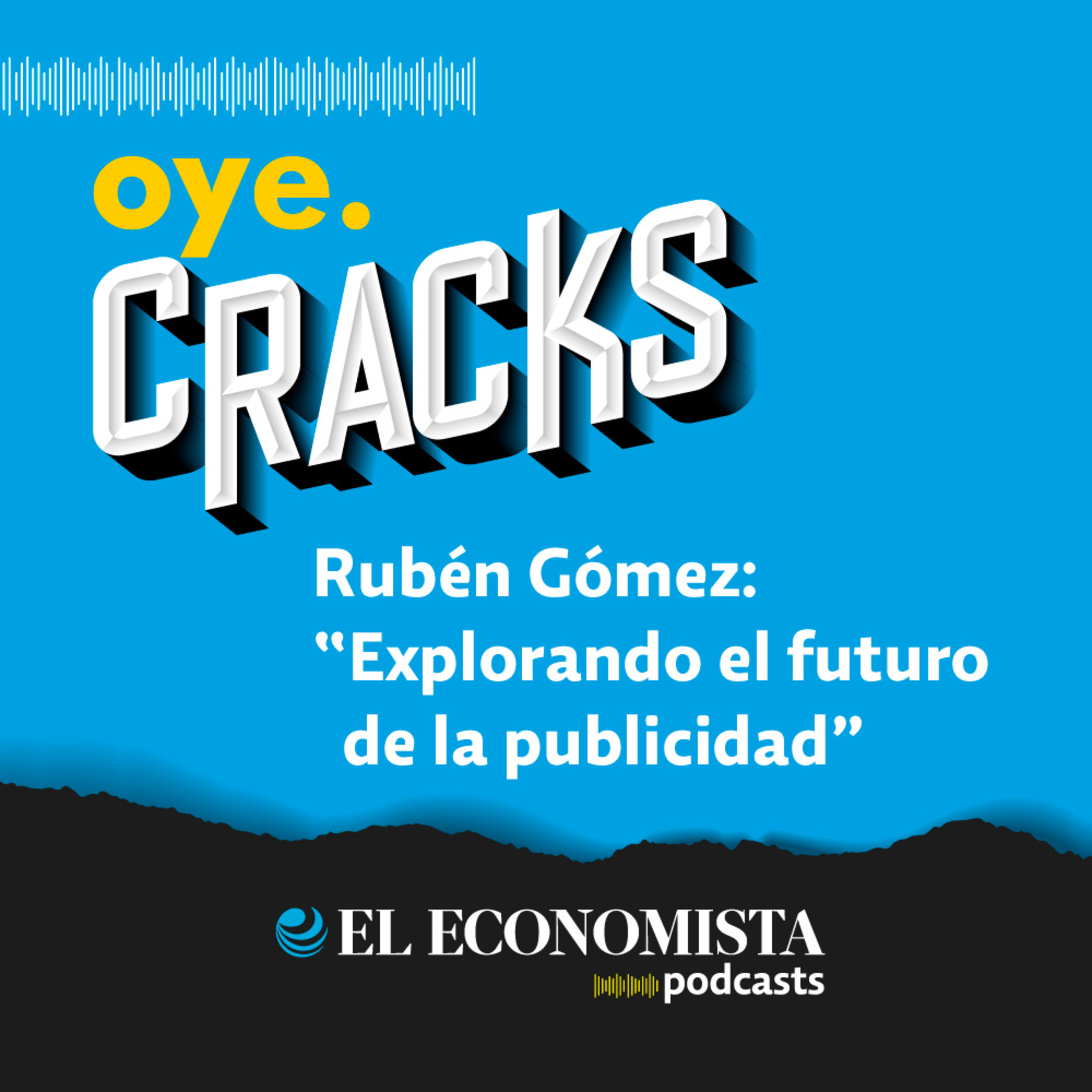 Rubén Gómez: “Explorando el futuro de la publicidad” episode artwork