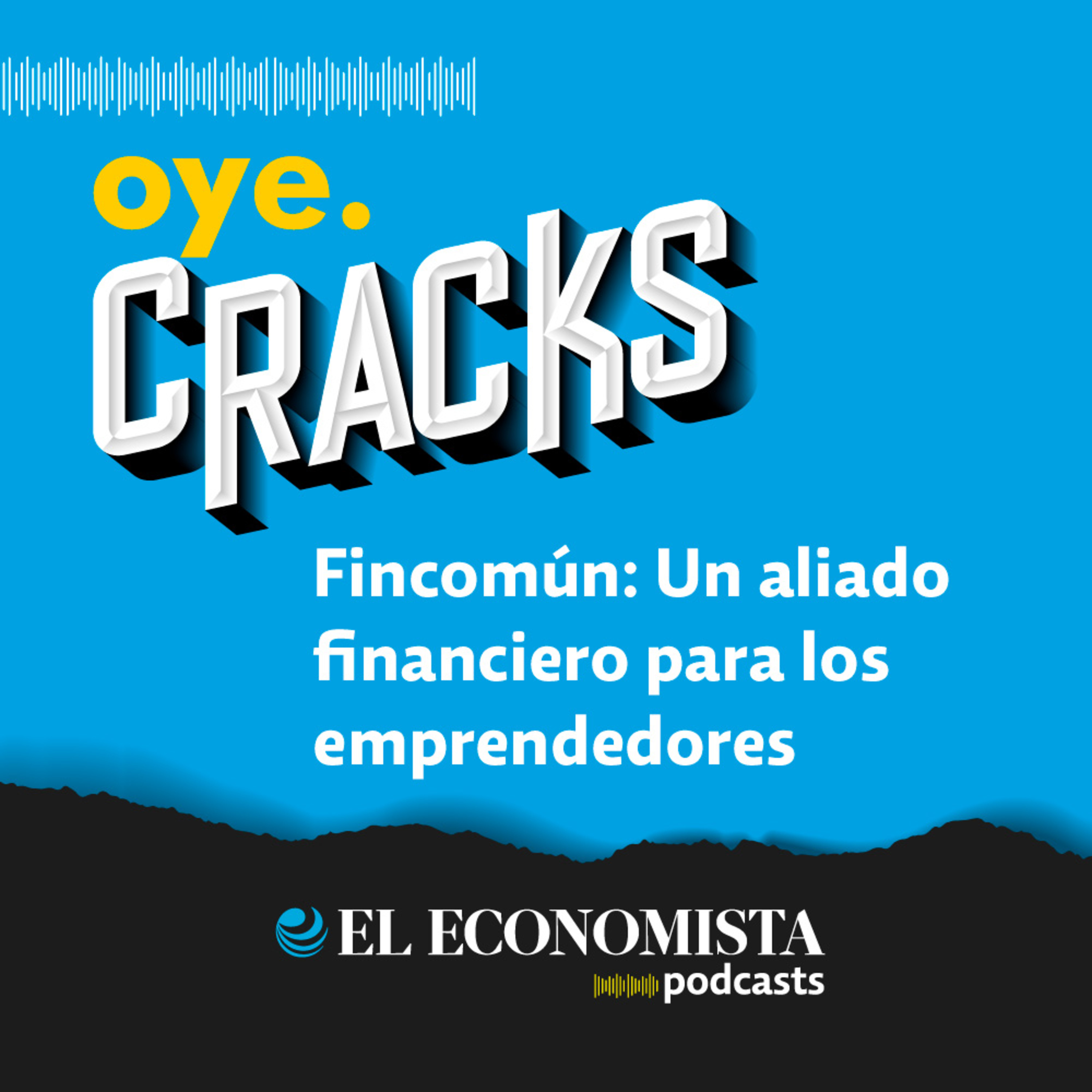 Fincomún: Un aliado financiero para los emprendedores episode artwork