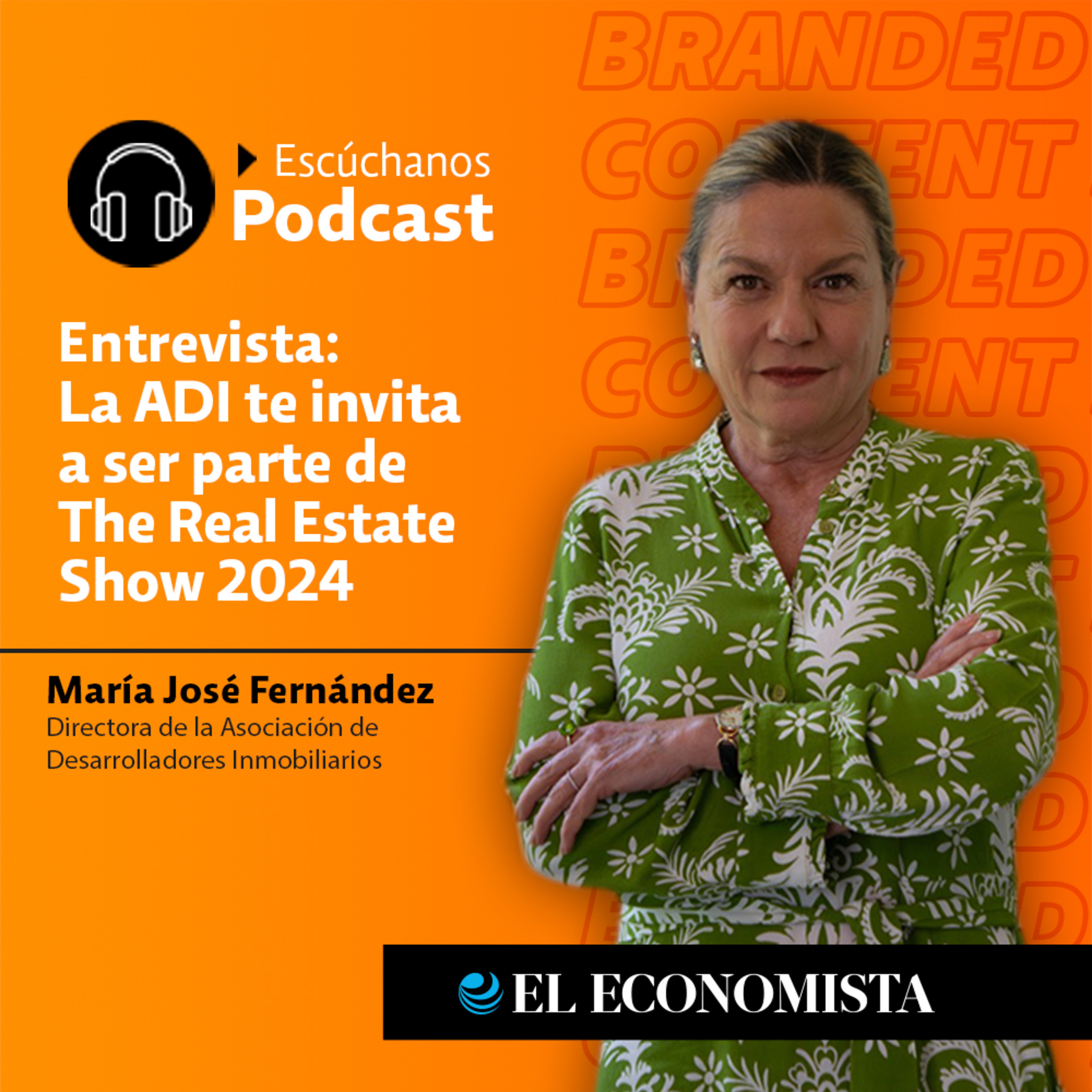 La ADI te invita a ser parte de The Real Estate Show 2024  episode artwork