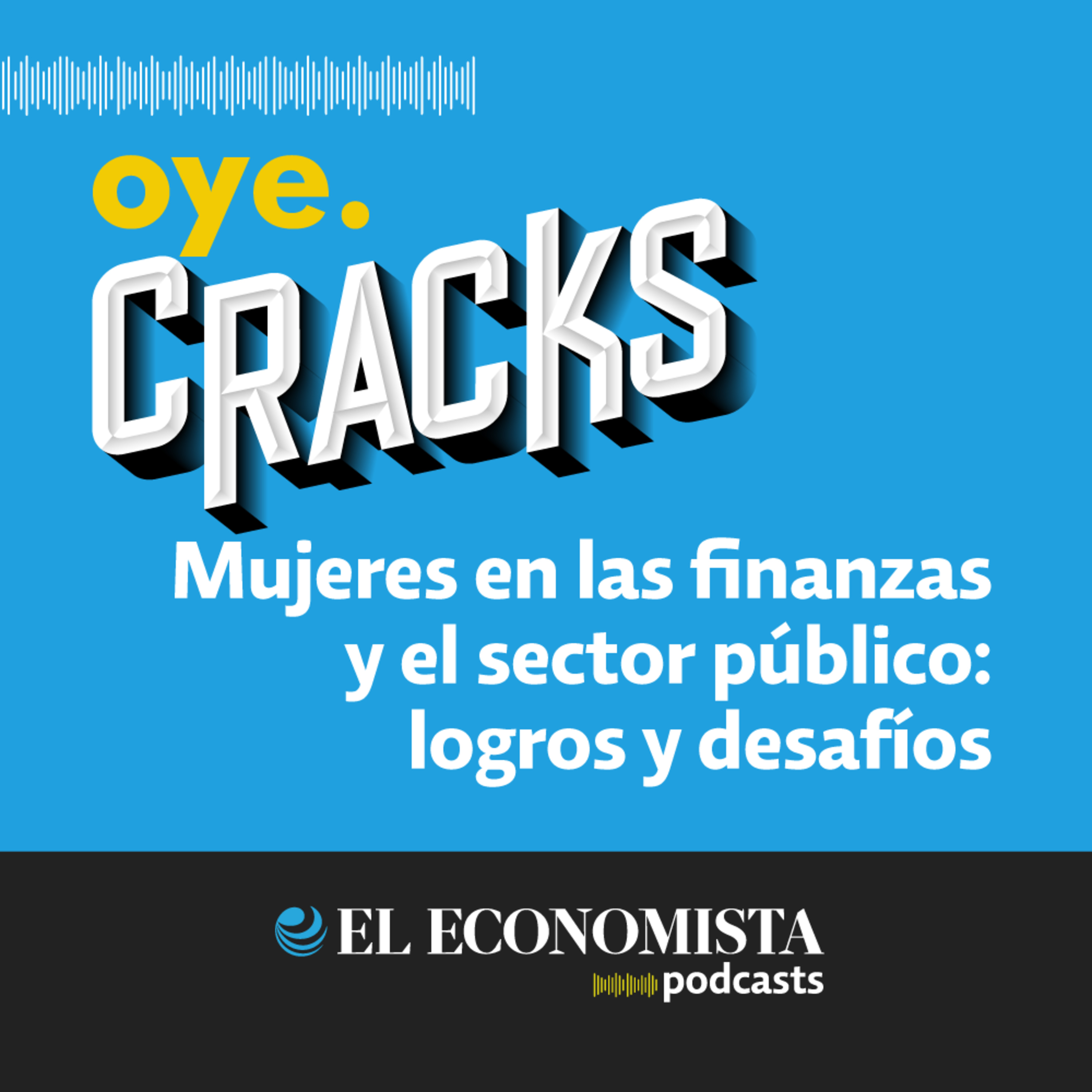 Mujeres en las finanzas y el sector público: logros y desafíos episode artwork