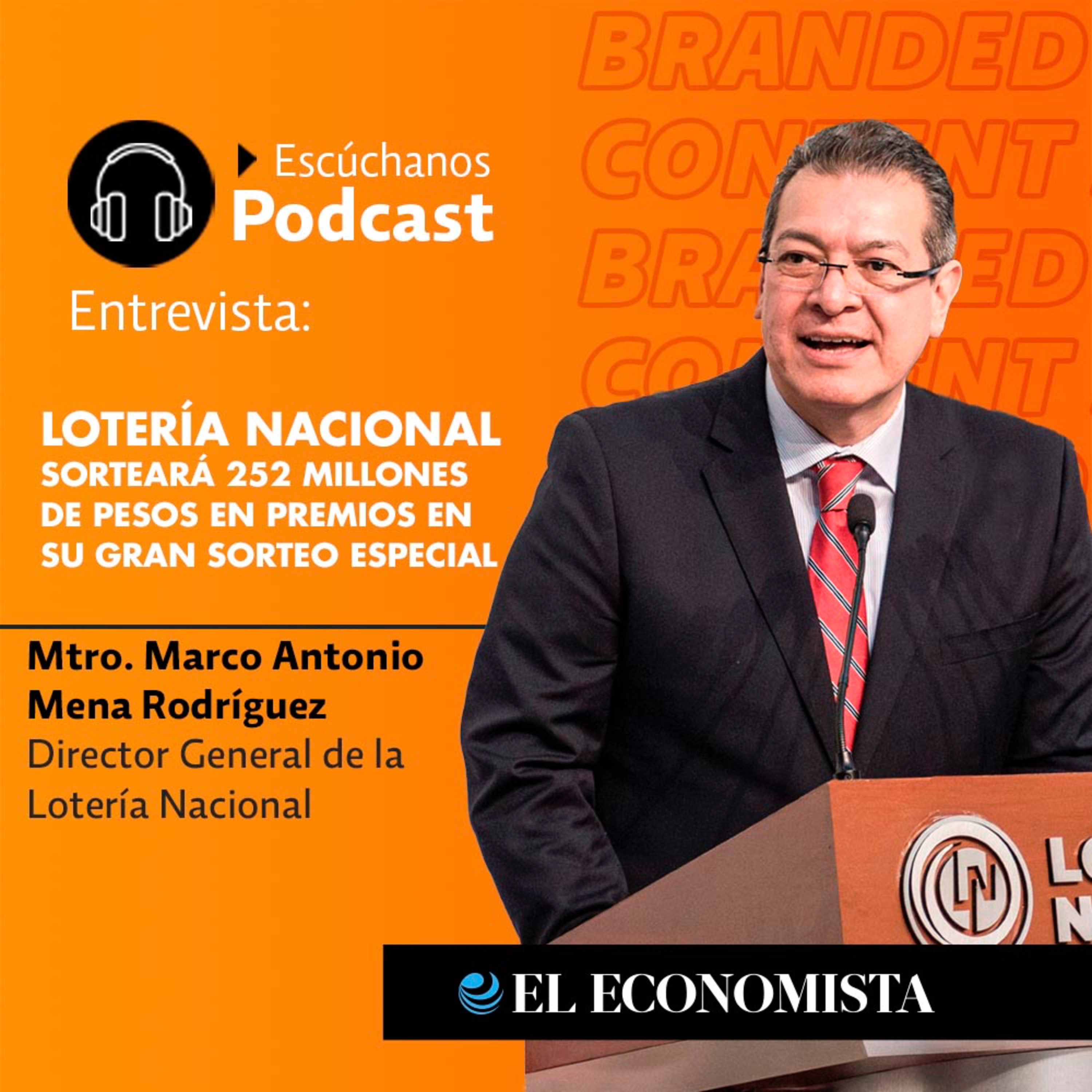 Lotería Nacional sorteará 252 millones de pesos en premios en su Gran Sorteo Especial episode artwork