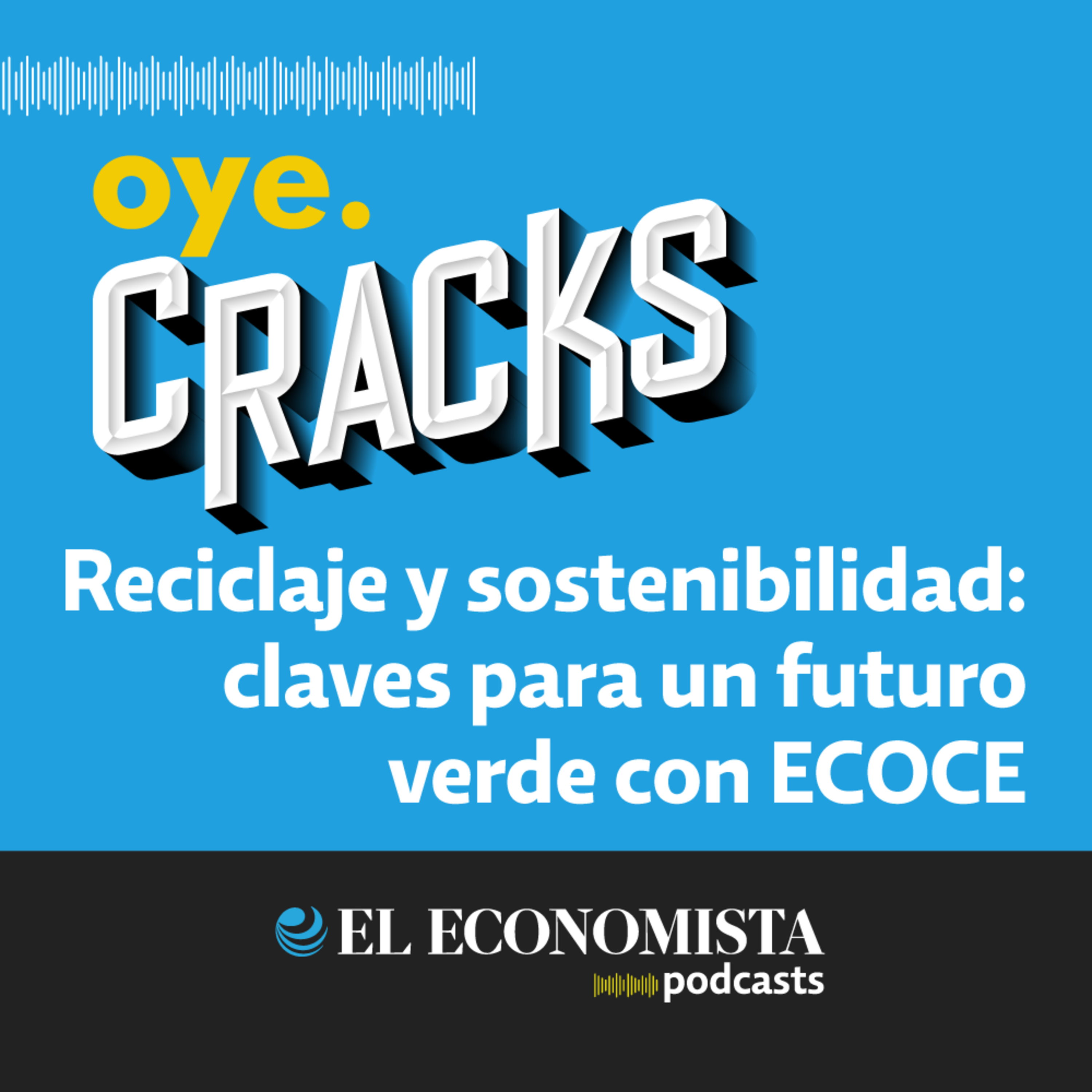 Reciclaje y sostenibilidad: claves para un futuro verde con ECOCE  episode artwork