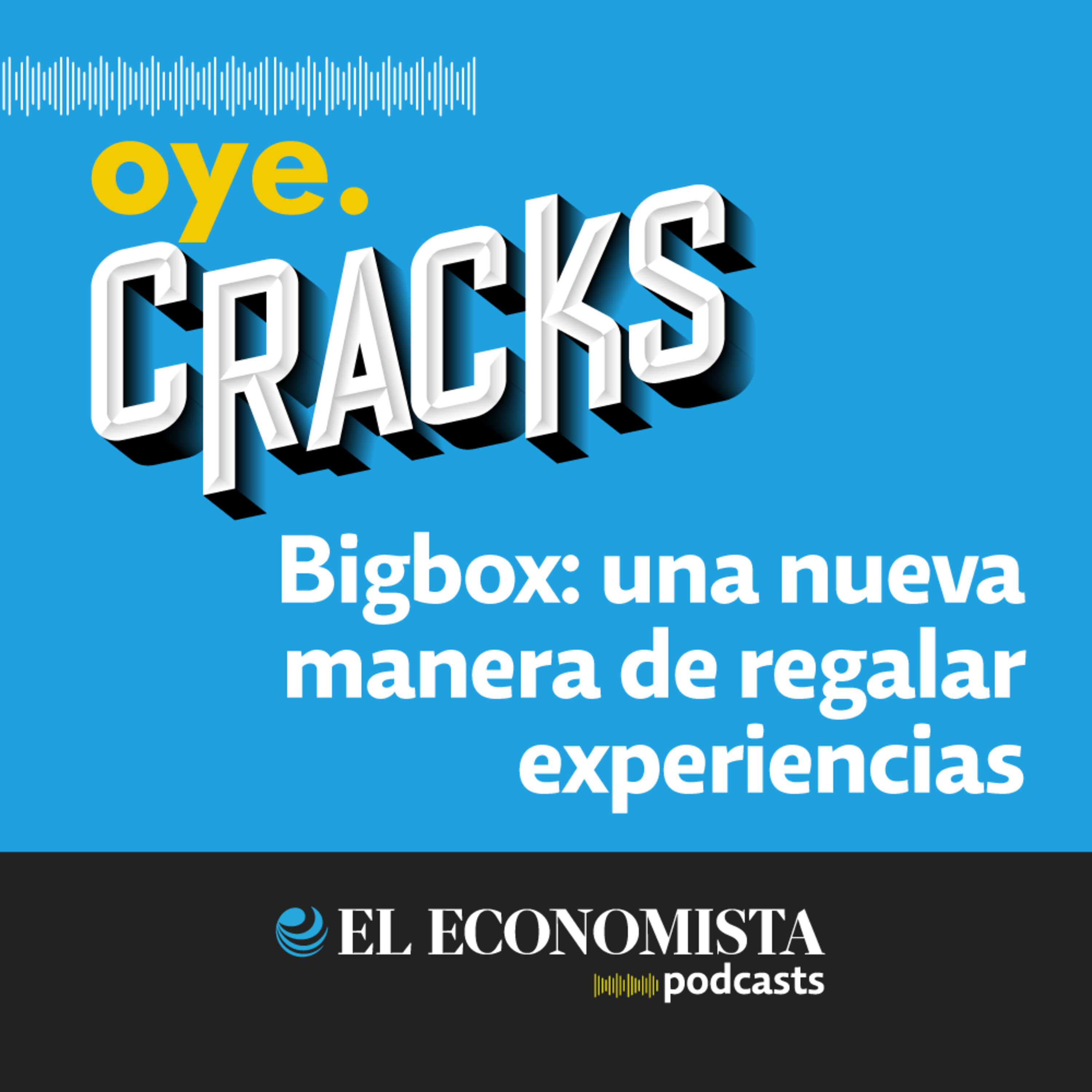 Bigbox, una nueva manera de regalar experiencias  episode artwork