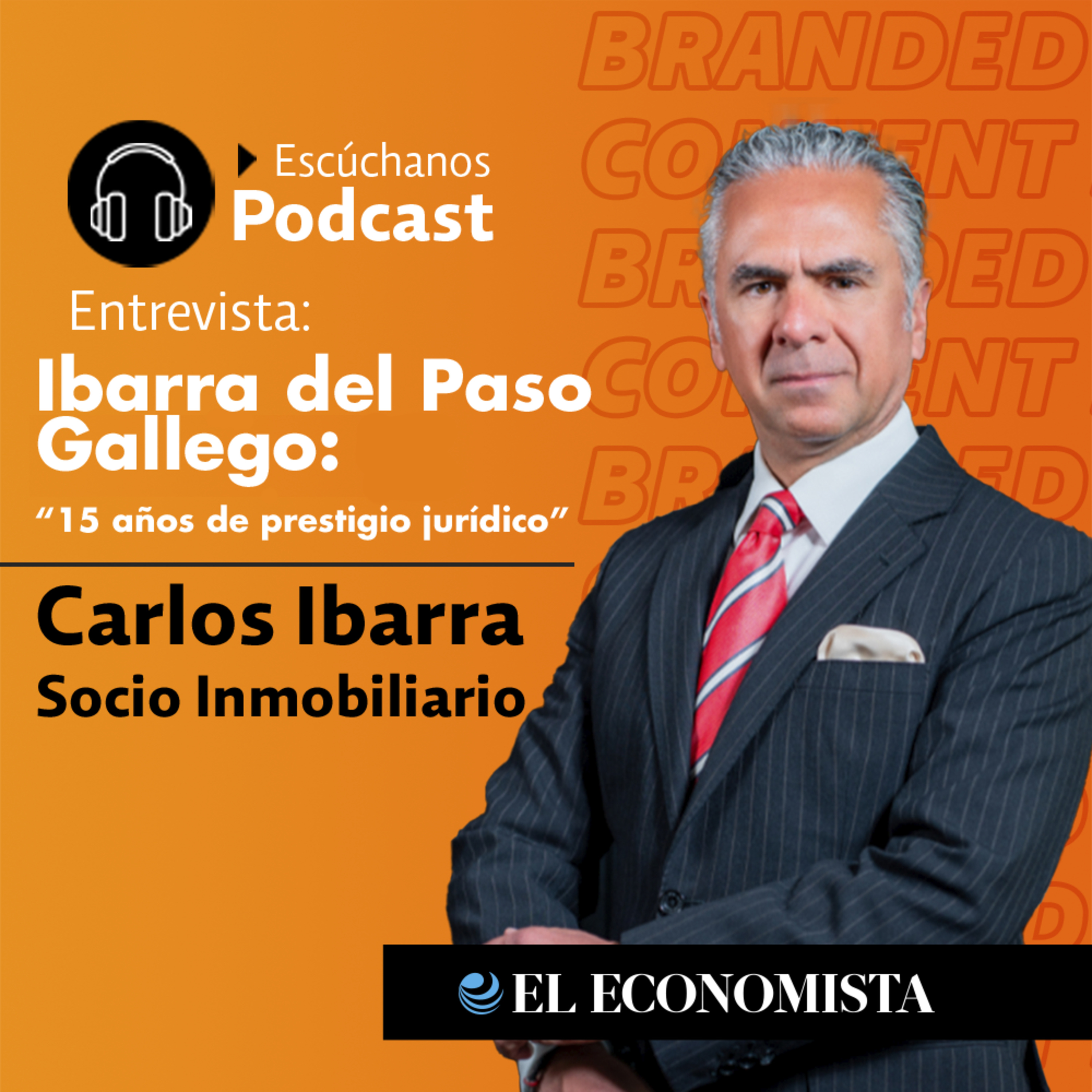 Ibarra del Paso Gallego va por 15 años de prestigio jurídico episode artwork
