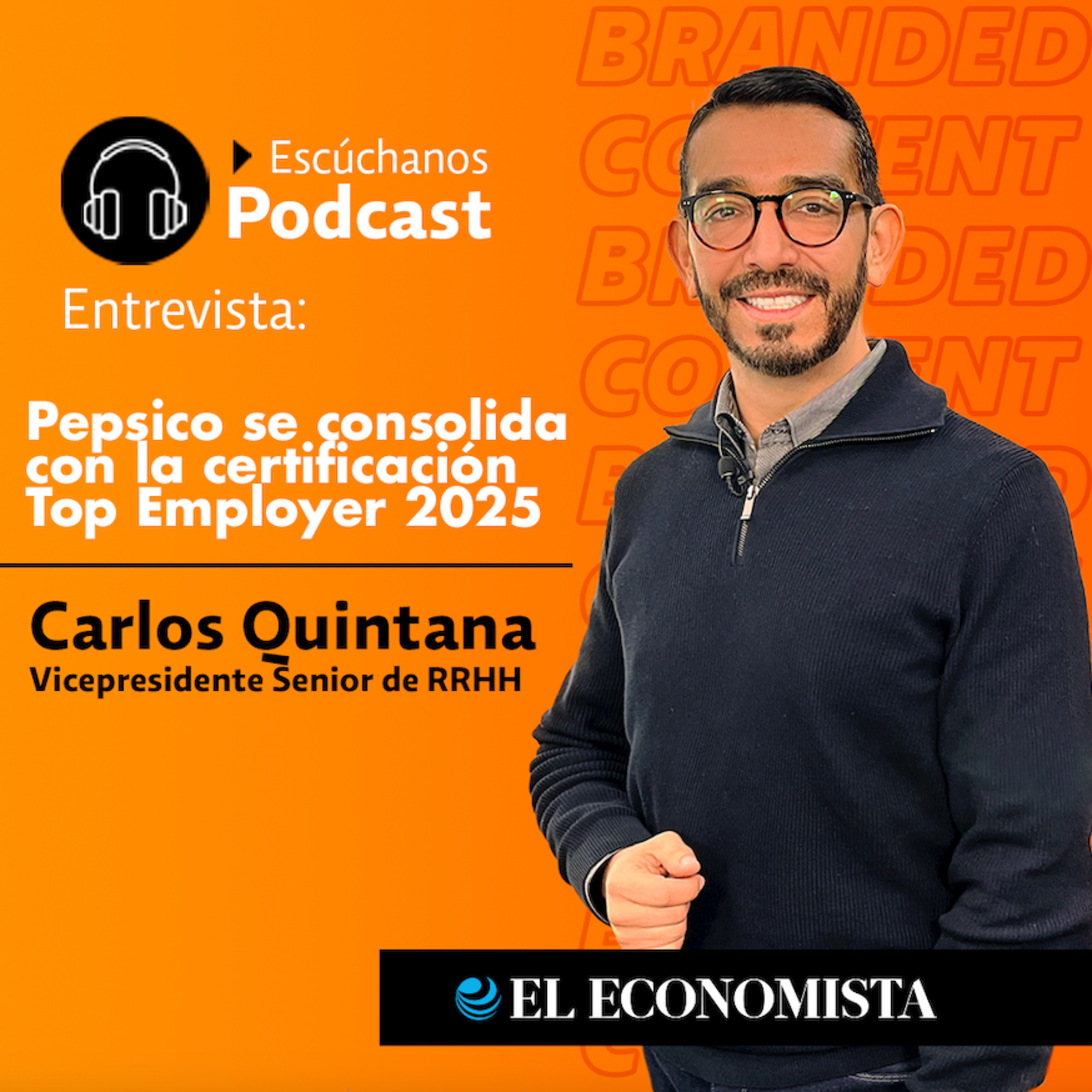 PepsiCo México, un modelo de excelencia en gestión de personas episode artwork