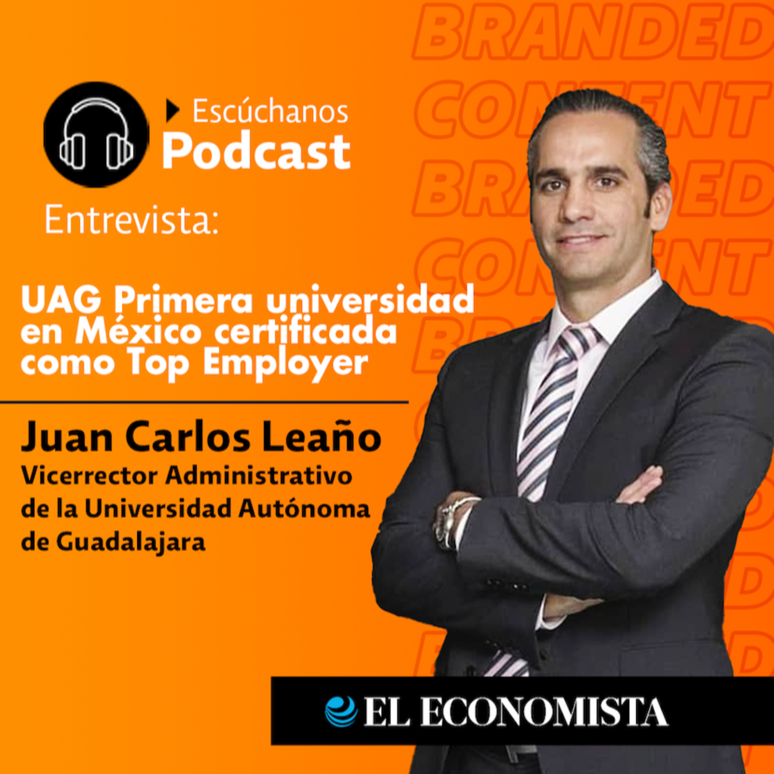  UAG, la primera universidad en México certificada como Top Employer episode artwork