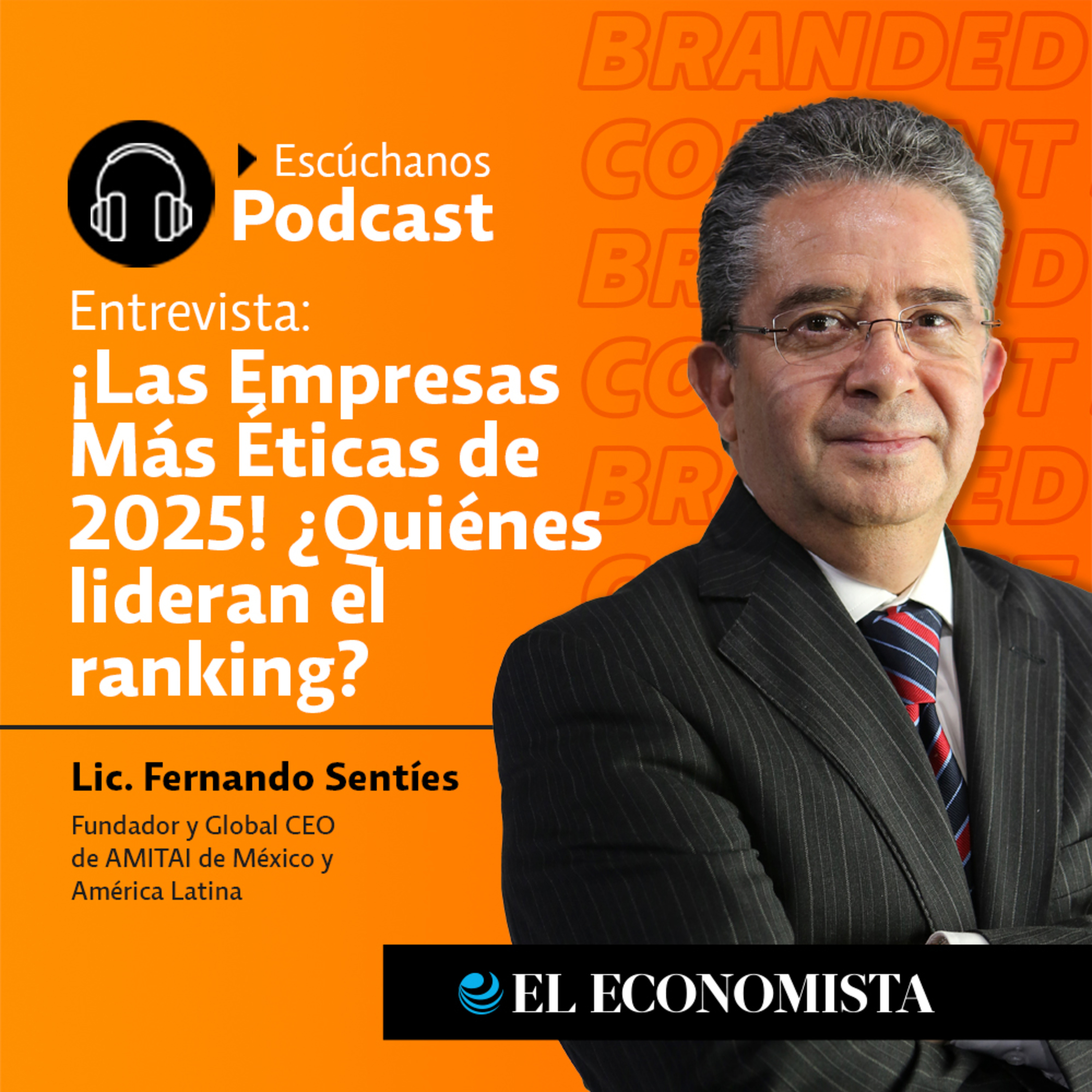¡Las Empresas Más Éticas de 2025! ¿Quiénes lideran el ranking? episode artwork