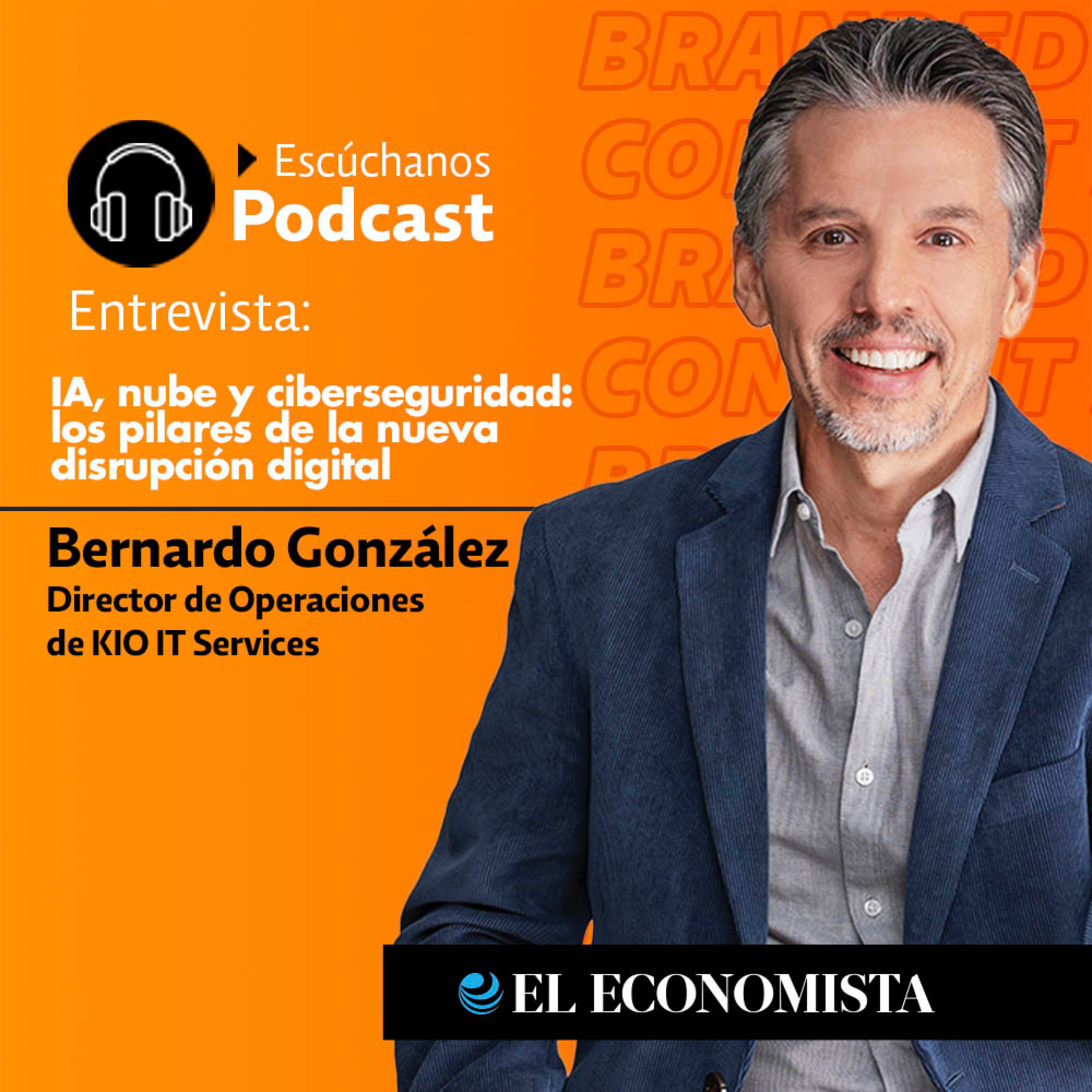 IA, nube y ciberseguridad: los pilares de la nueva disrupción digital  episode artwork