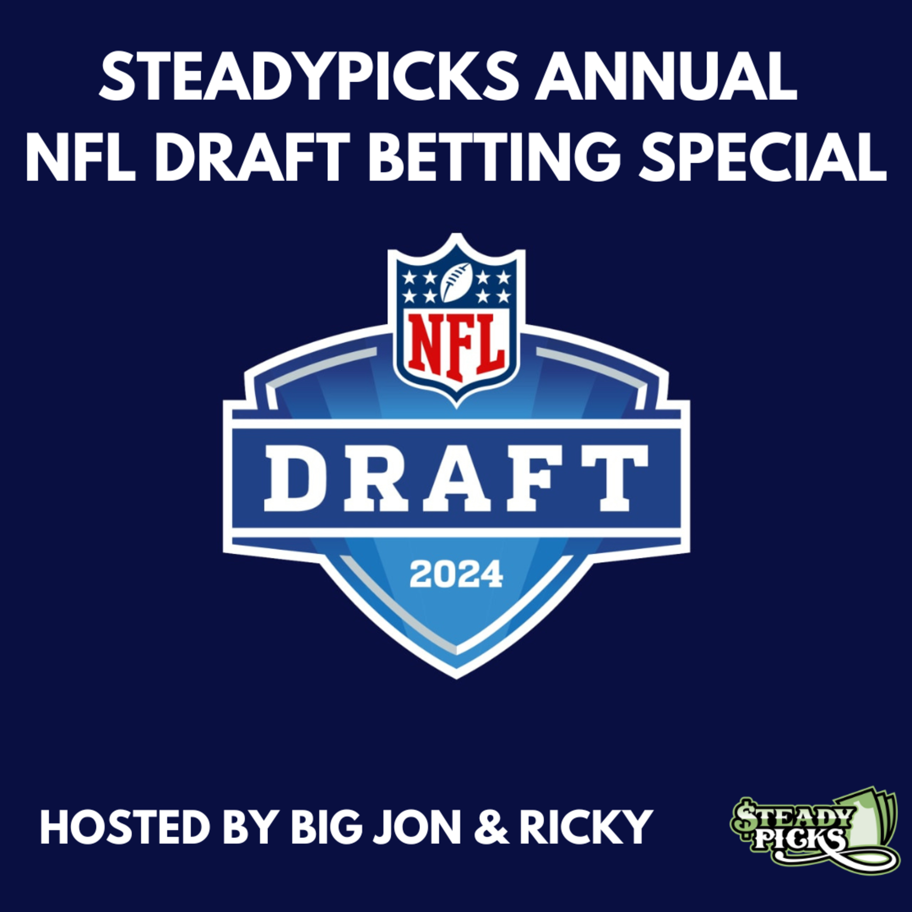 NFL Draft Betting Special 2024 episode artwork