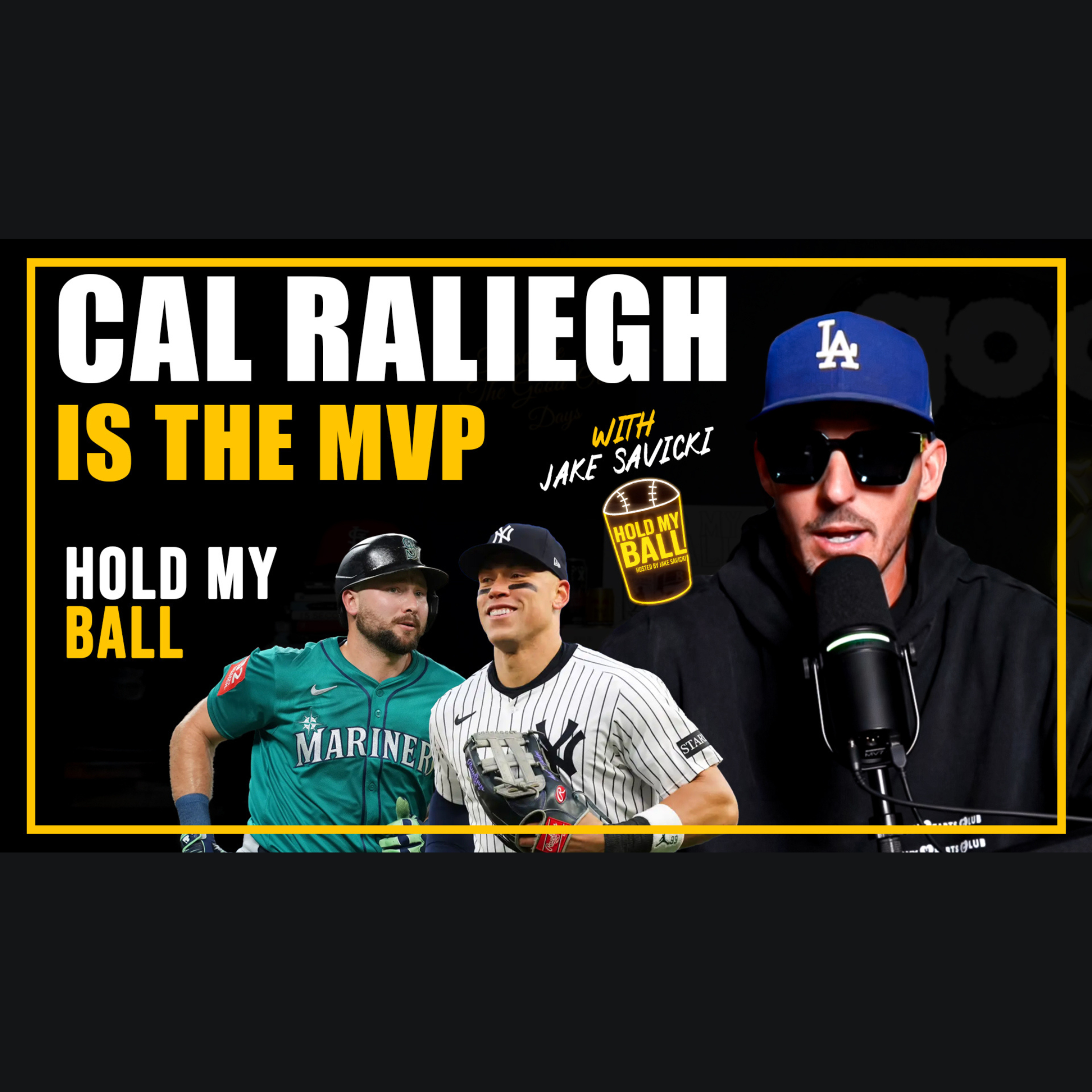 Hold My Ball Podcast - Final Futures Episode, Cal Raleigh Is the GUY! episode artwork