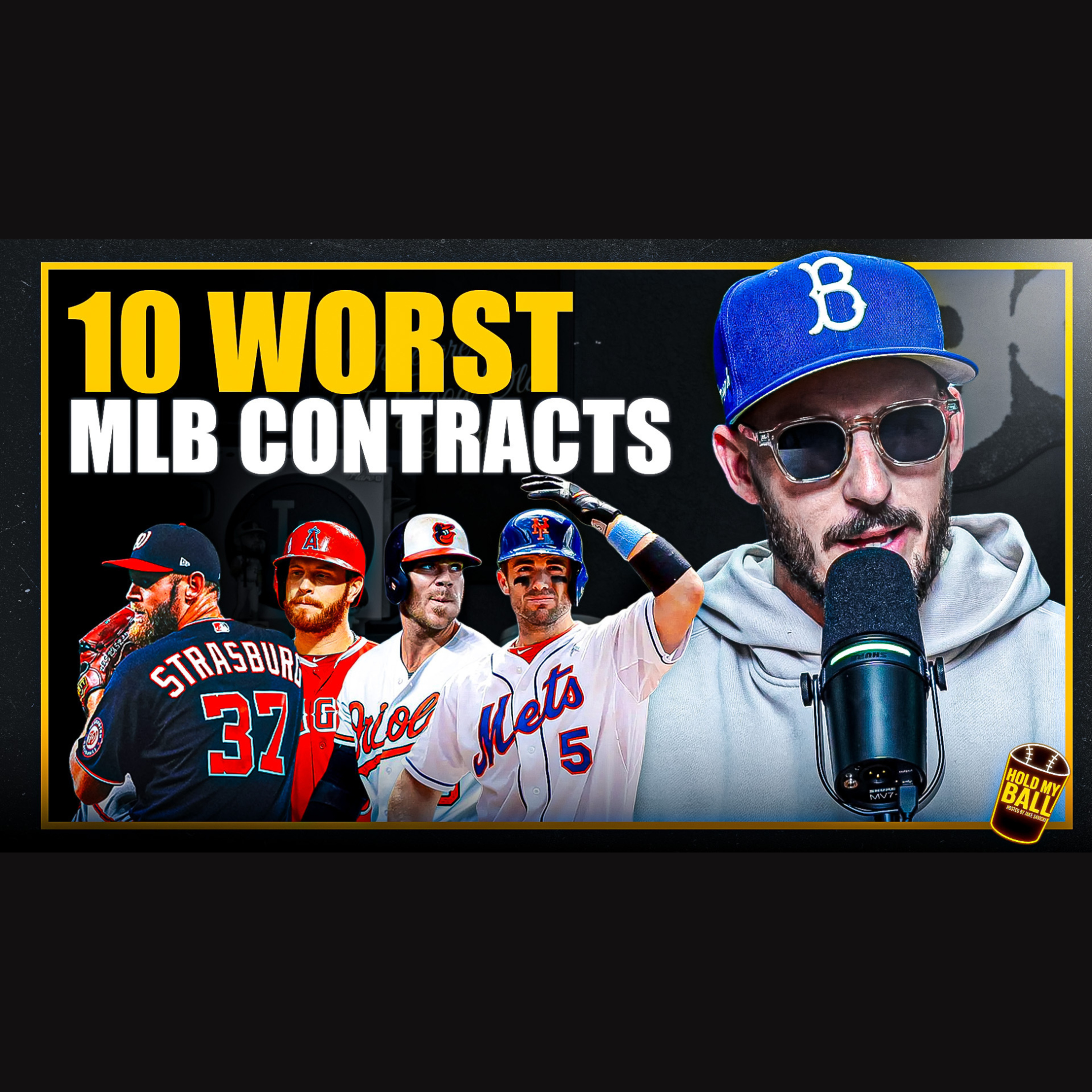 Hold My Ball Podcast - Top Ten Worst MLB Contracts of the 21st Century episode artwork