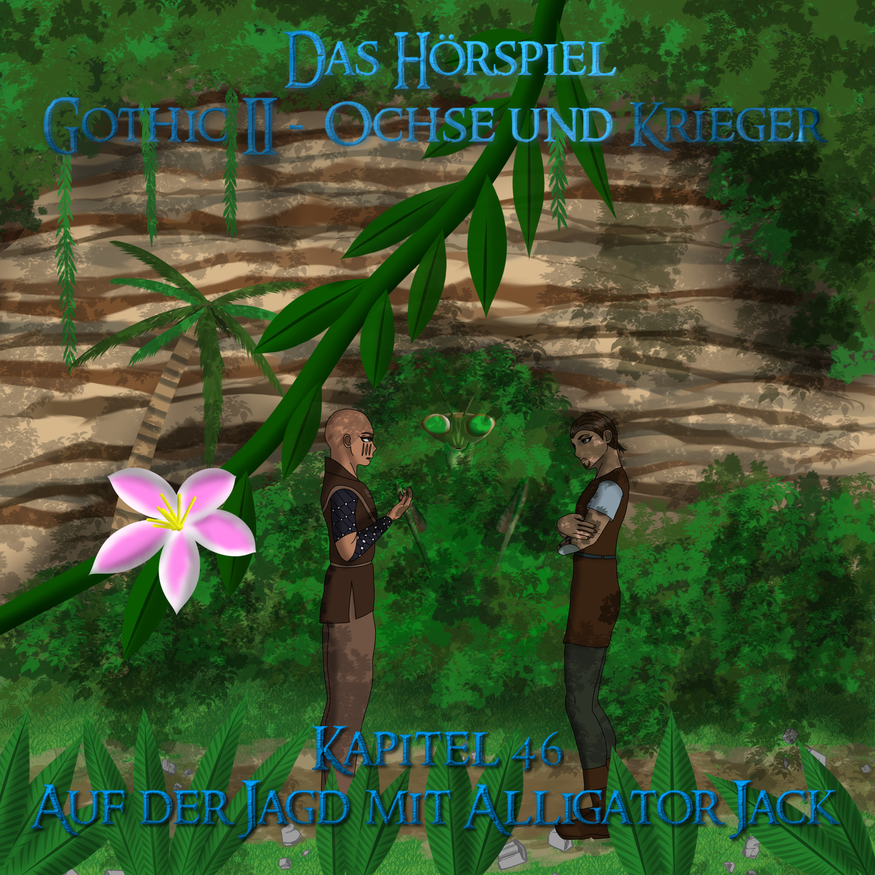 Kapitel 46- Auf der Jagd [Gothic II - Ochse und Krieger]