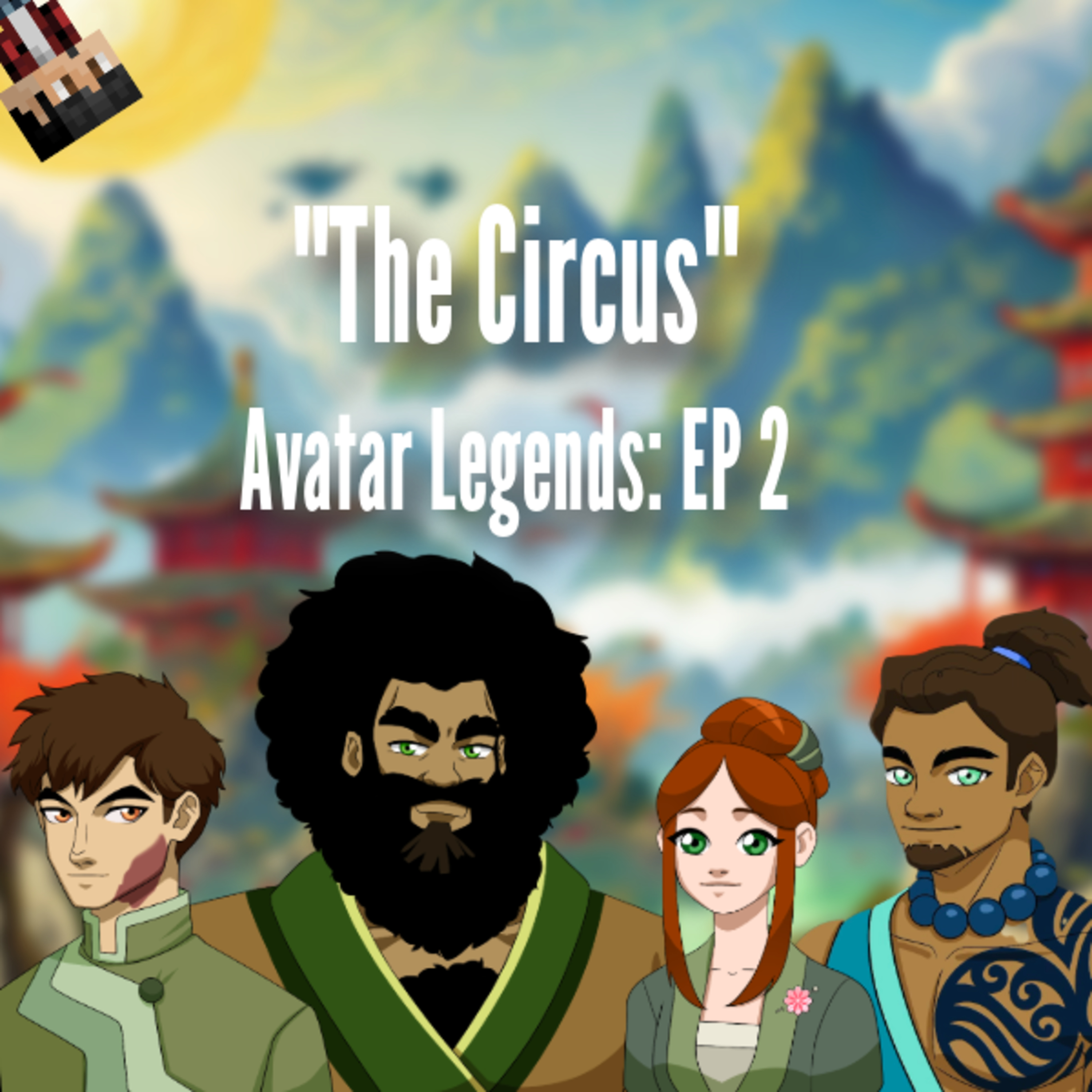 "The Circus" - Avatar Legends Ep. 2 episode artwork