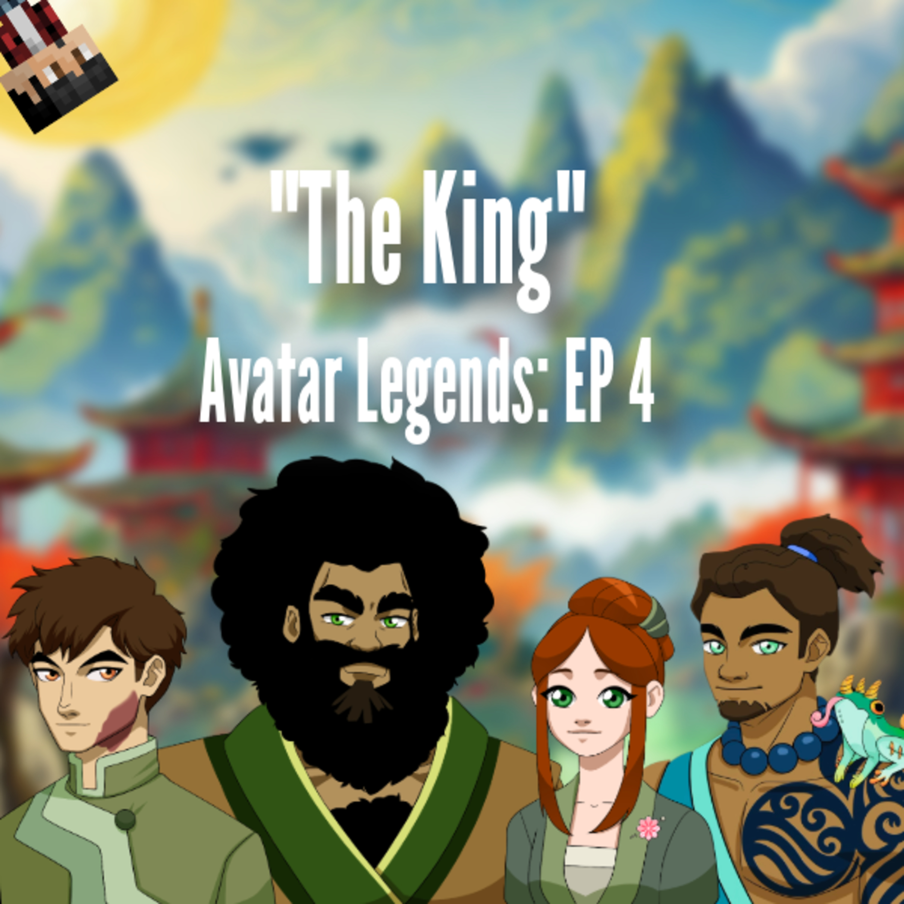 "The King" - Avatar Legends Ep. 4 episode artwork