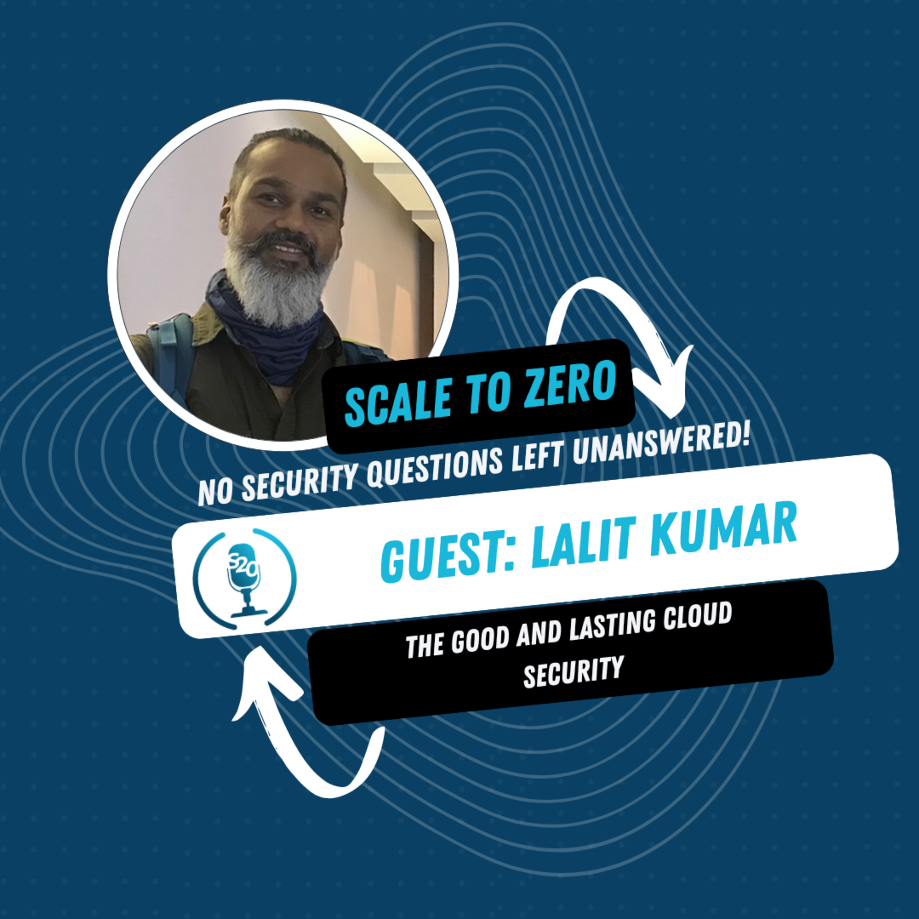 Scale to Zero - No Security Questions Left Unanswered