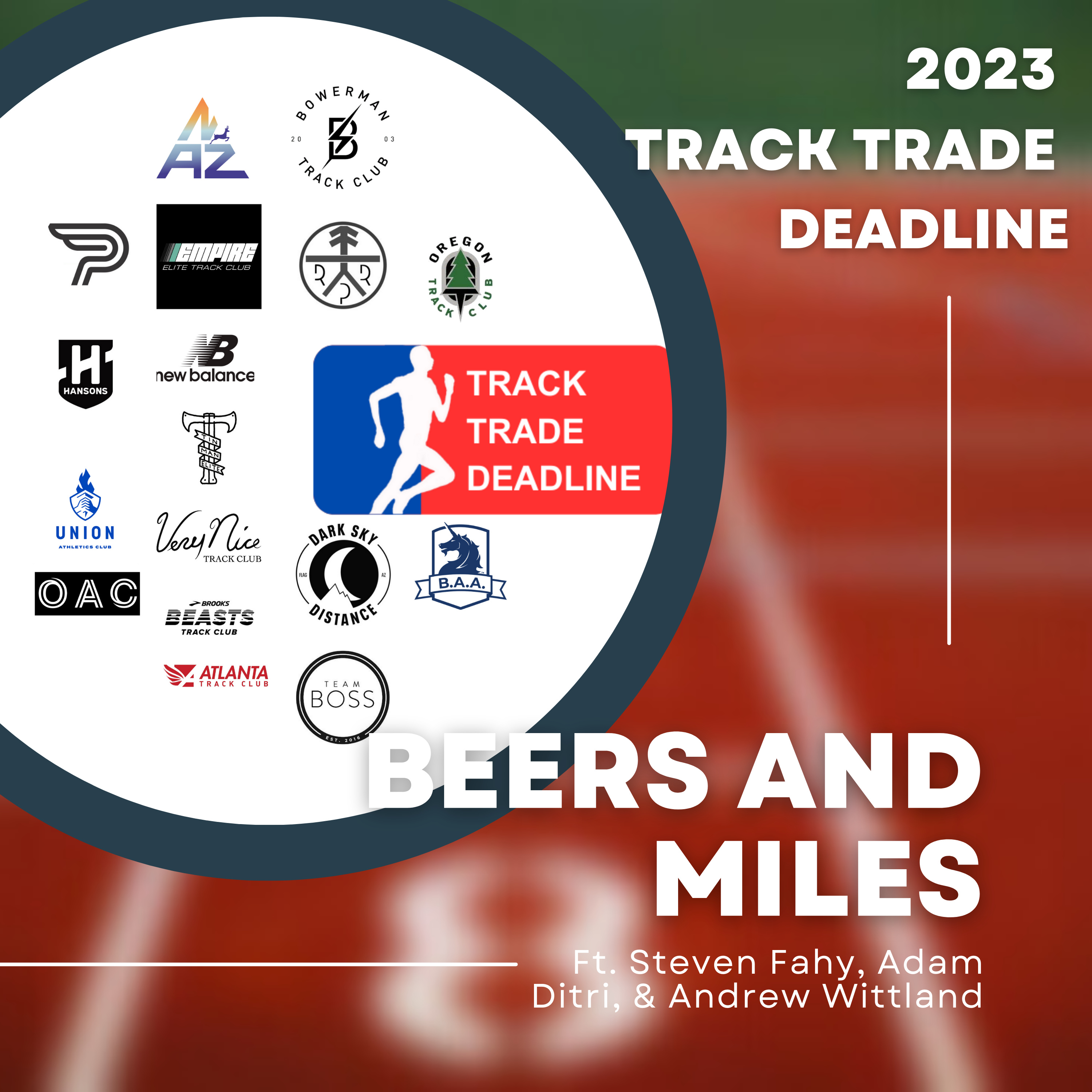2023 Track Trade Deadline