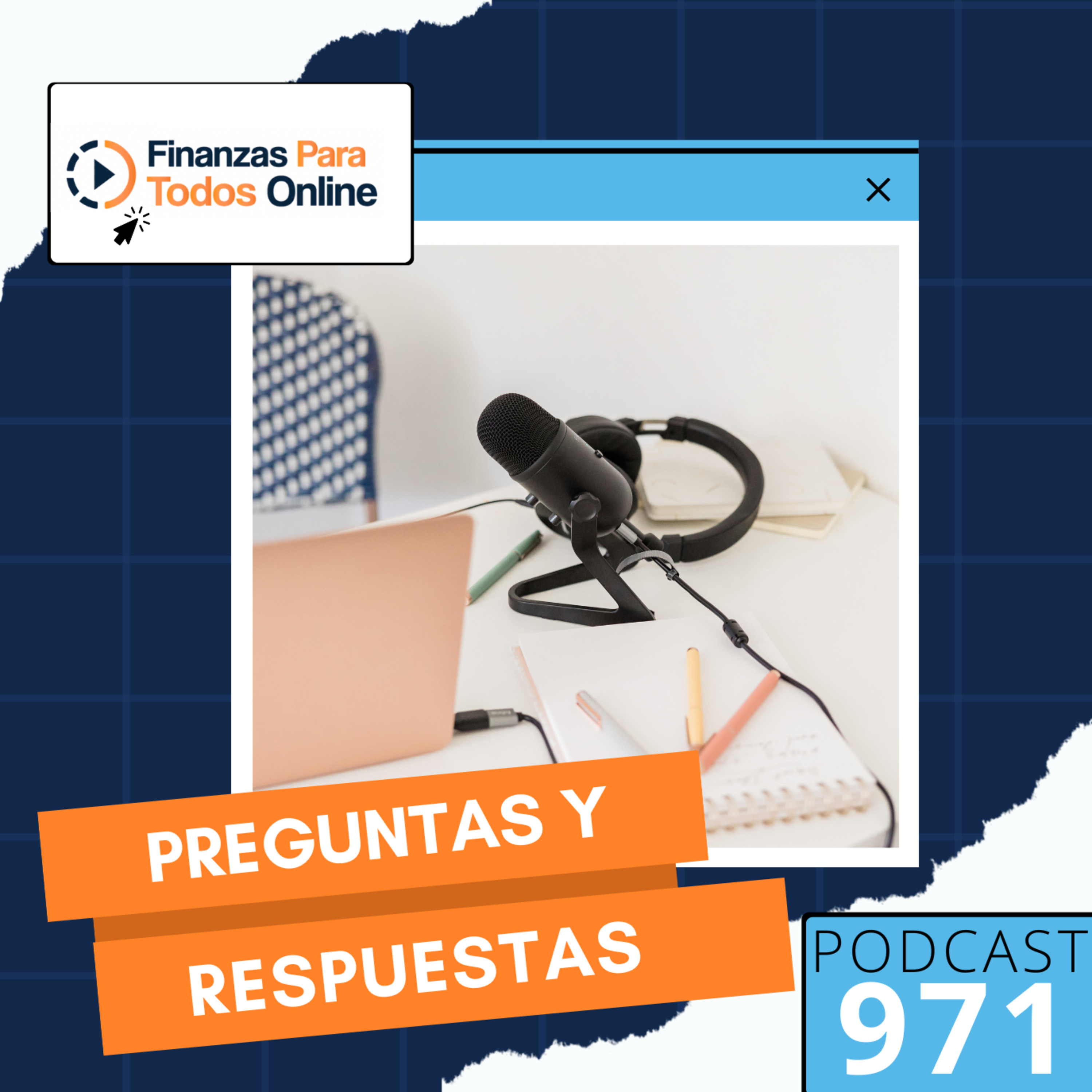Preguntas y Respuestas - #971 episode artwork