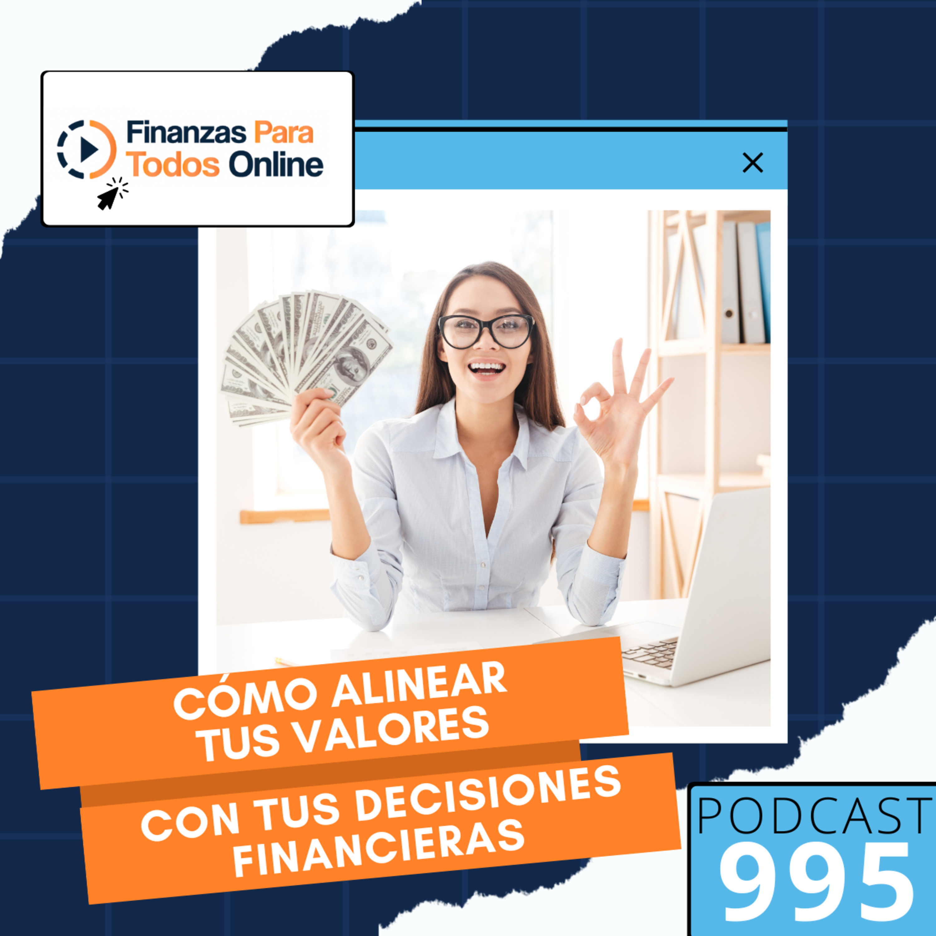 Cómo alinear tus valores con tus decisiones financieras - #995 episode artwork