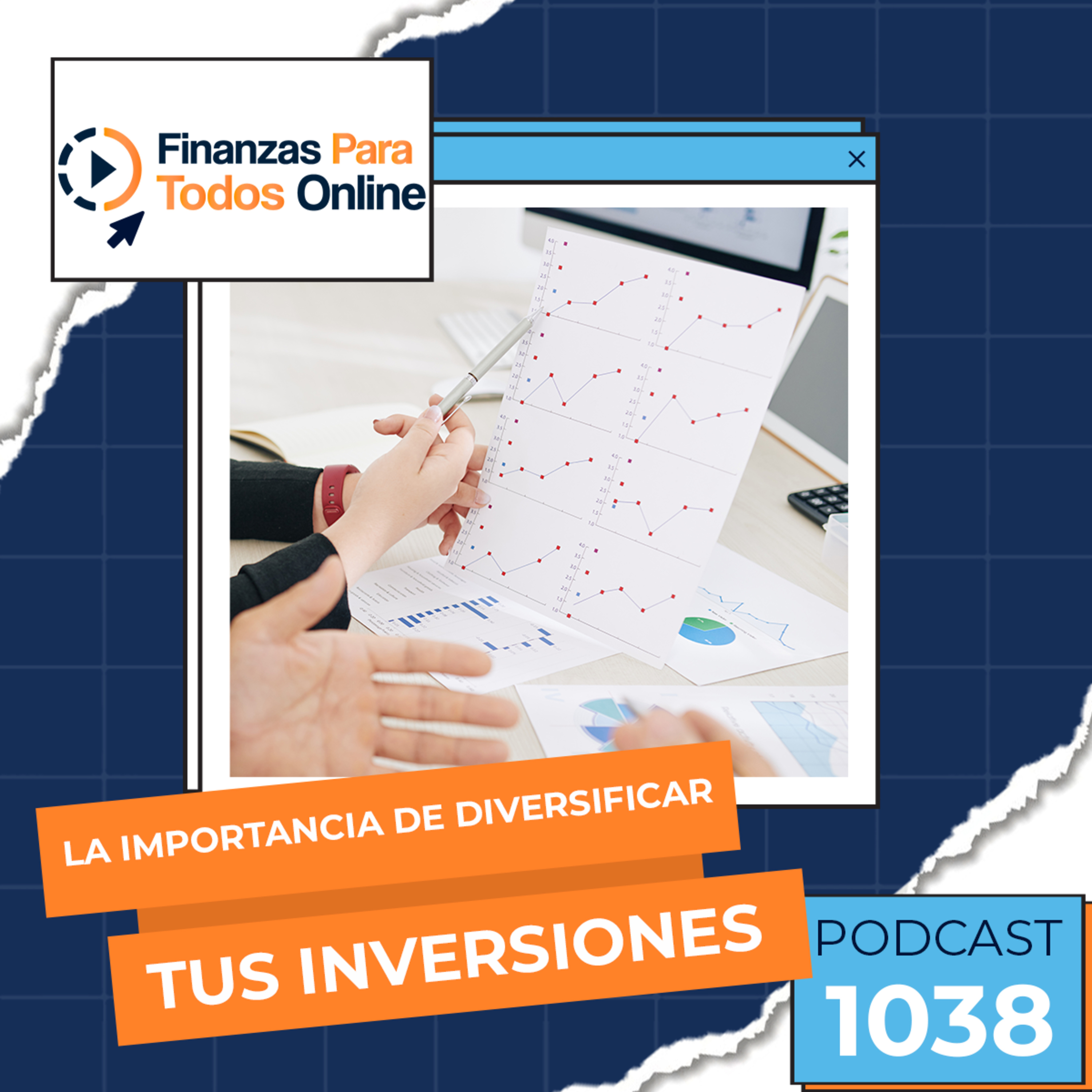La importancia de diversificar tus inversiones - #1038 episode artwork