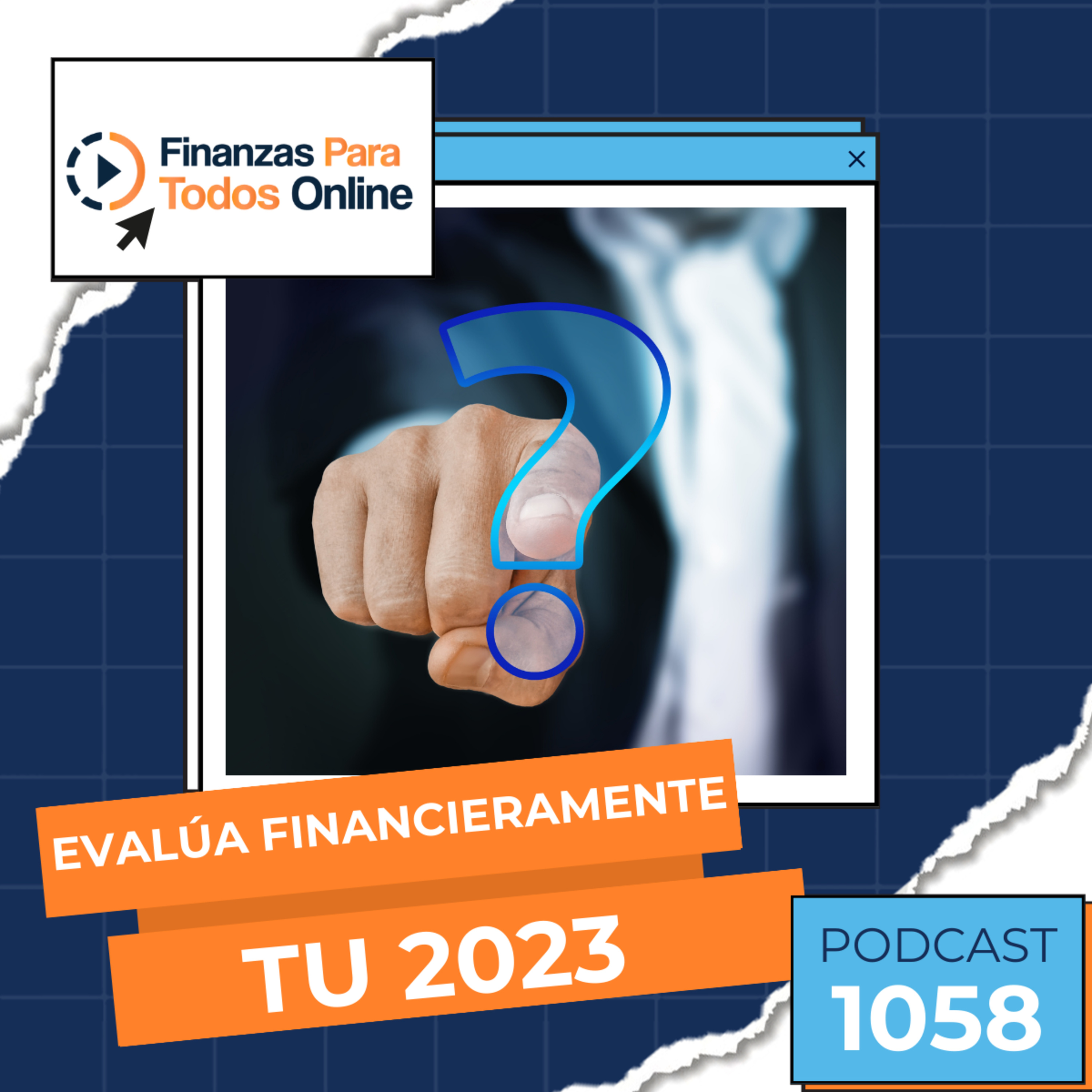 Evalúa financieramente tu 2023 - #1058 episode artwork