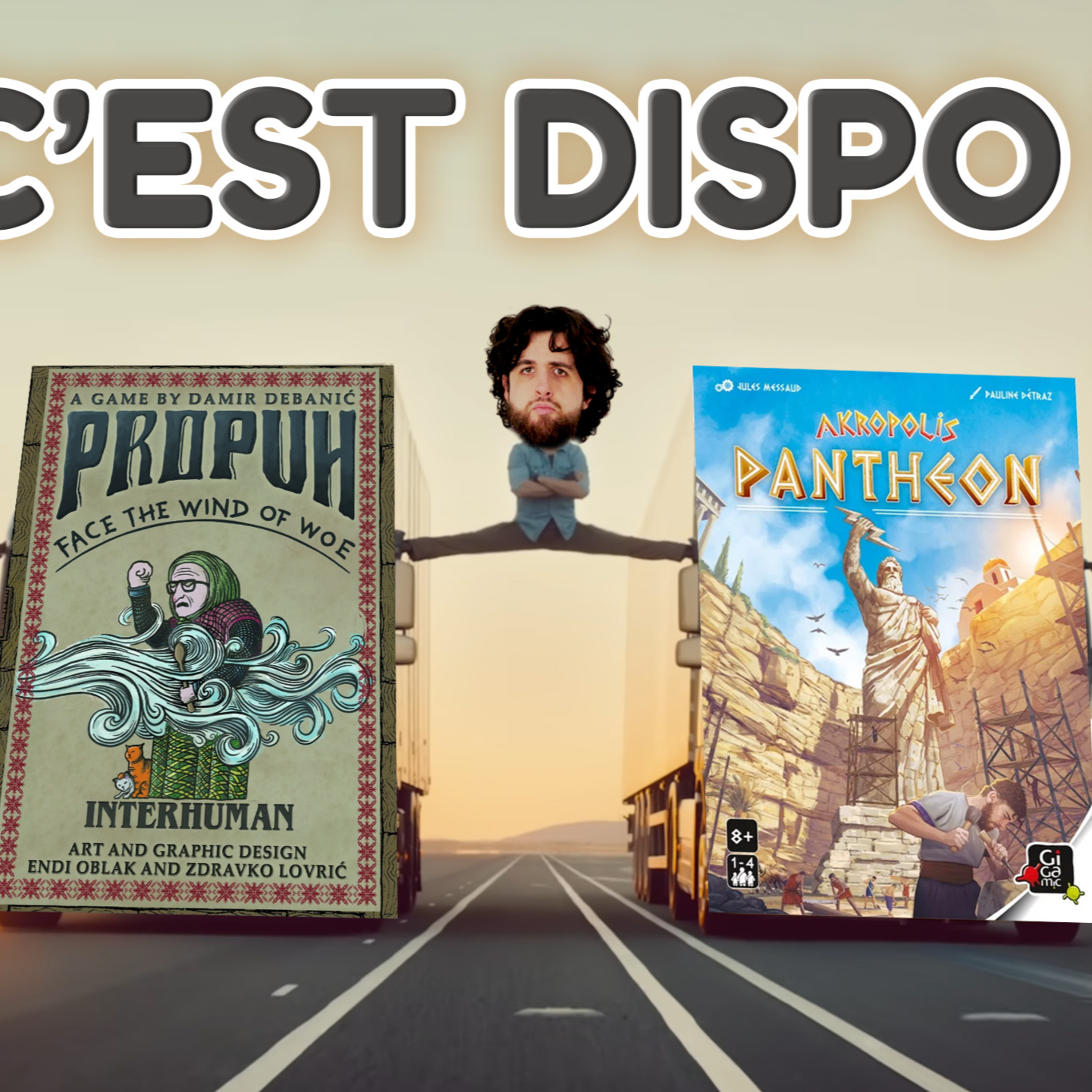 C'EST DISPO! Akropolis Panthéon, 1ers contacts, Koï, Everdell Silverfrost, Propuh