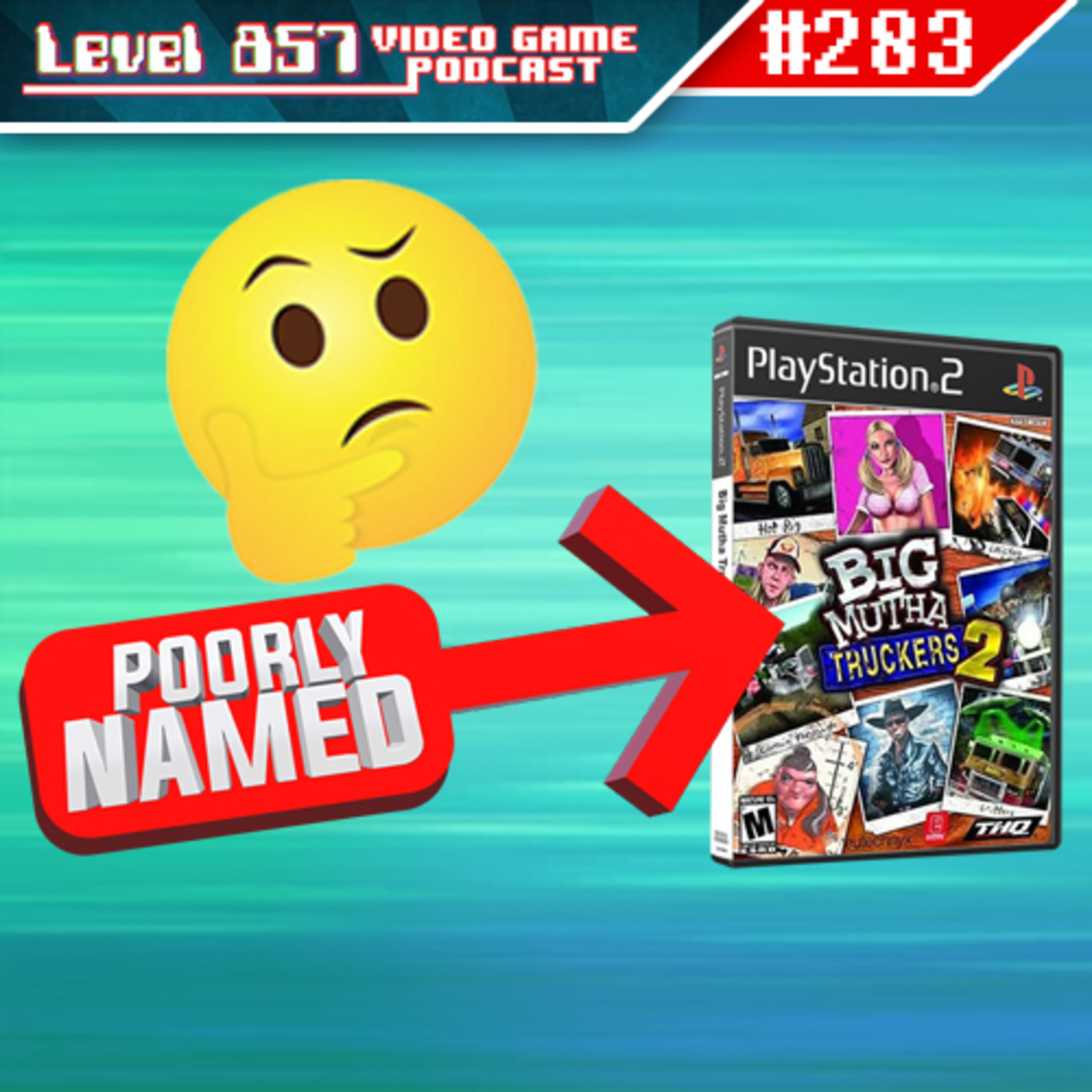 Have You Heard Of These Poorly Named Video Games? episode artwork