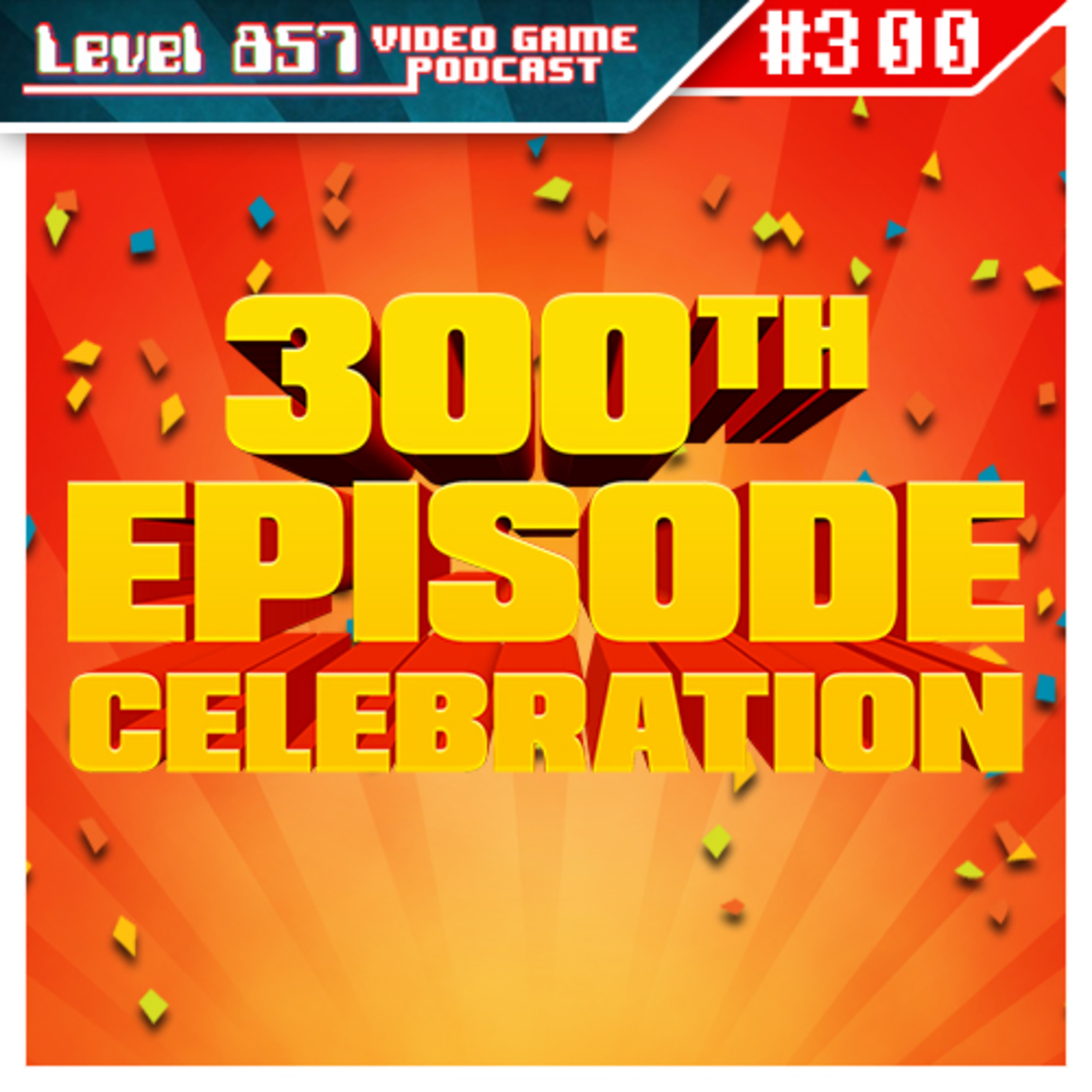 Honoring 300 Episodes of Laughs and Unforgettable Moments! episode artwork