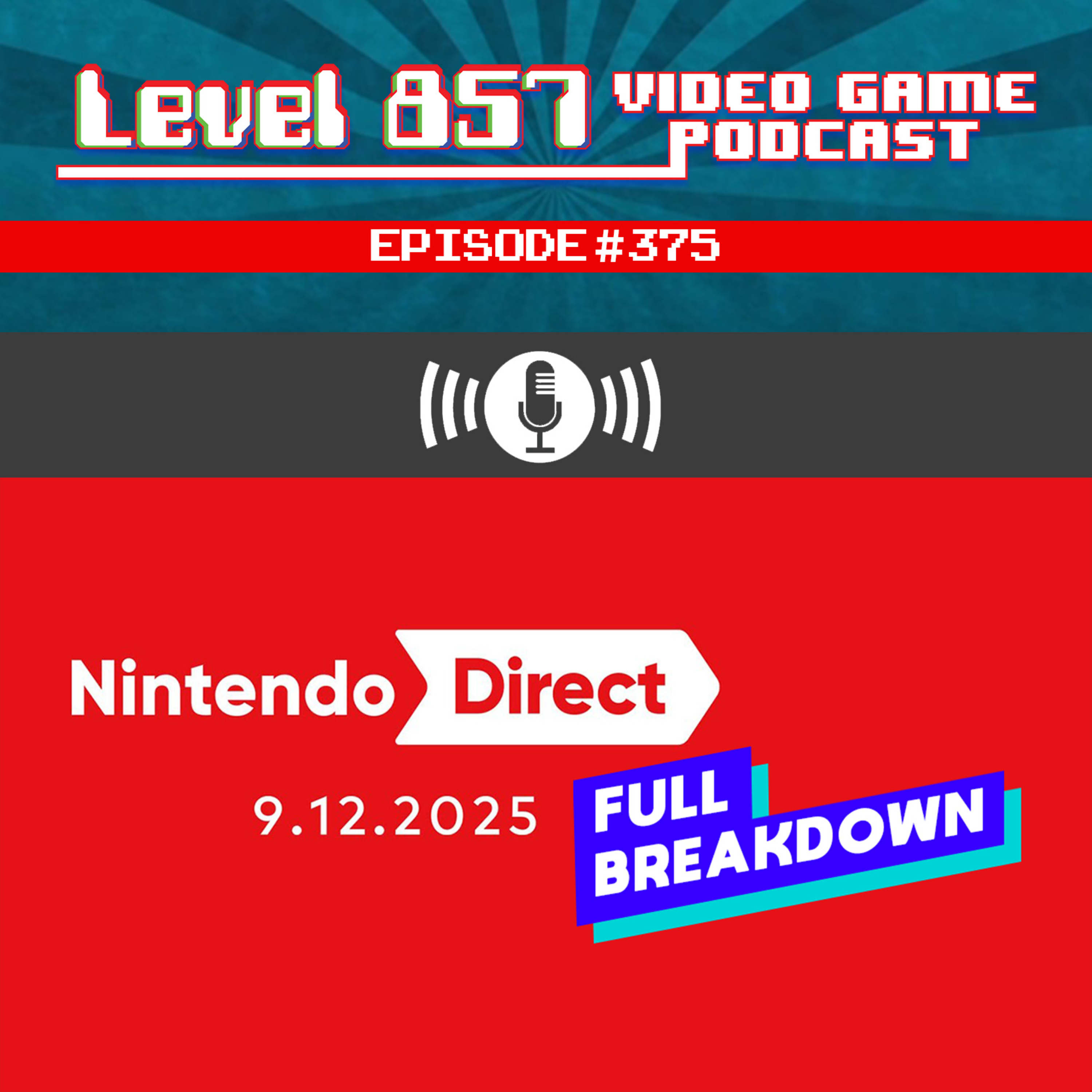 We Breakdown the Best and Worst of 9.12.25's Nintendo Direct!